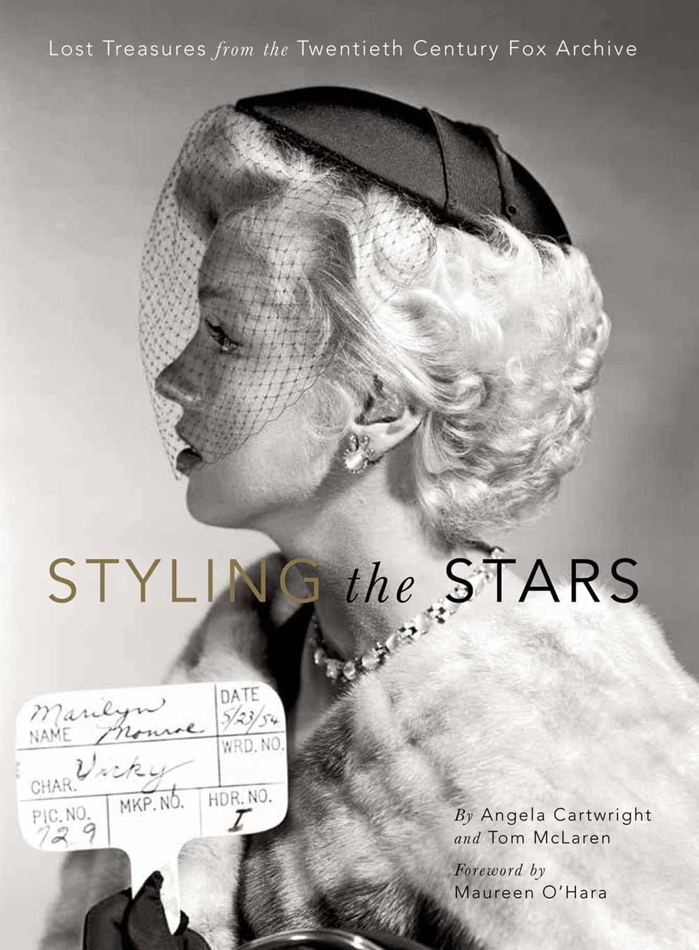 Styling the Stars: Lost Treasures from the Twentieth Century Fox Archive Paperback – April 4, 2017