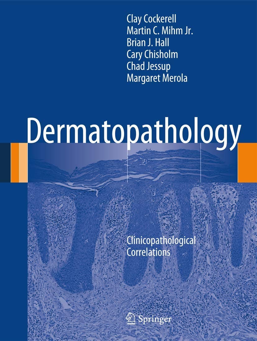 Dermatopathology: Clinicopathological Correlations 2014th Edition