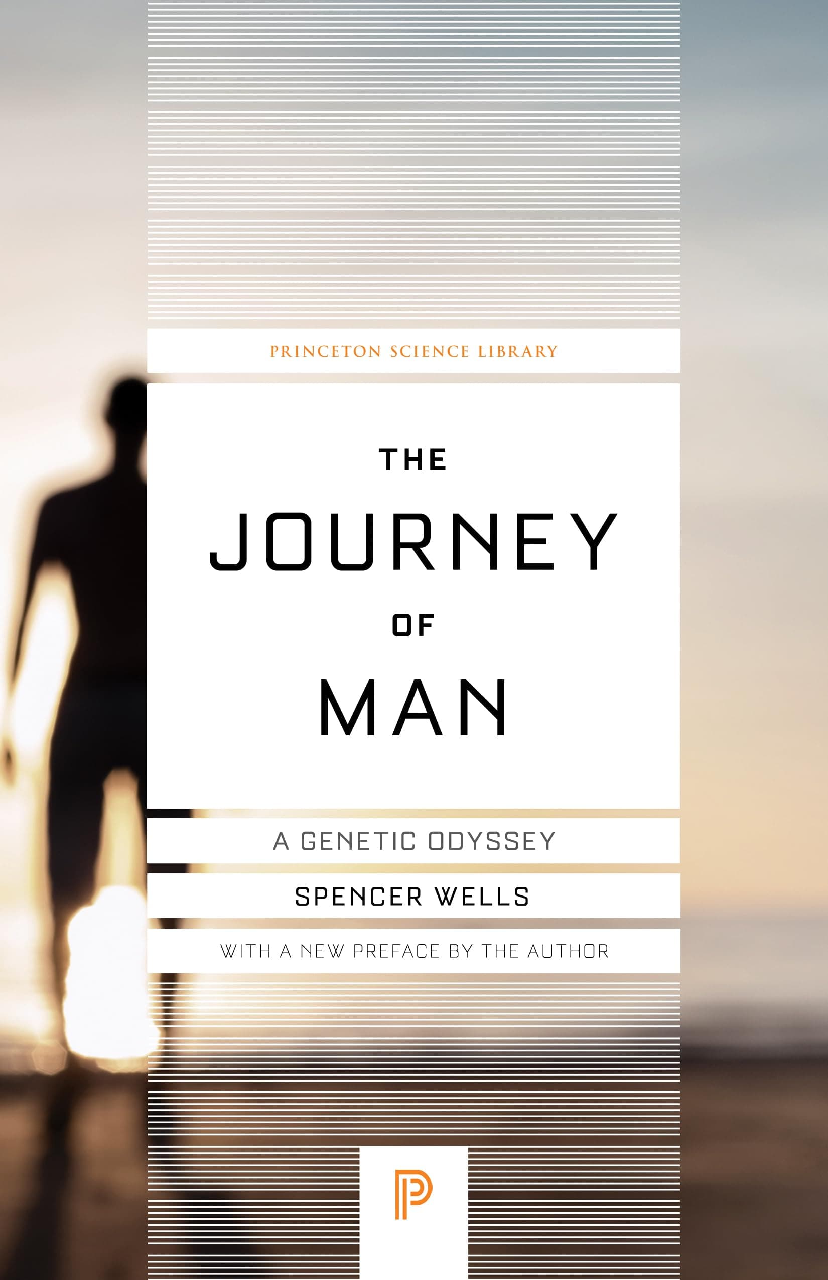 The Journey of Man: A Genetic Odyssey (Princeton Science Library)