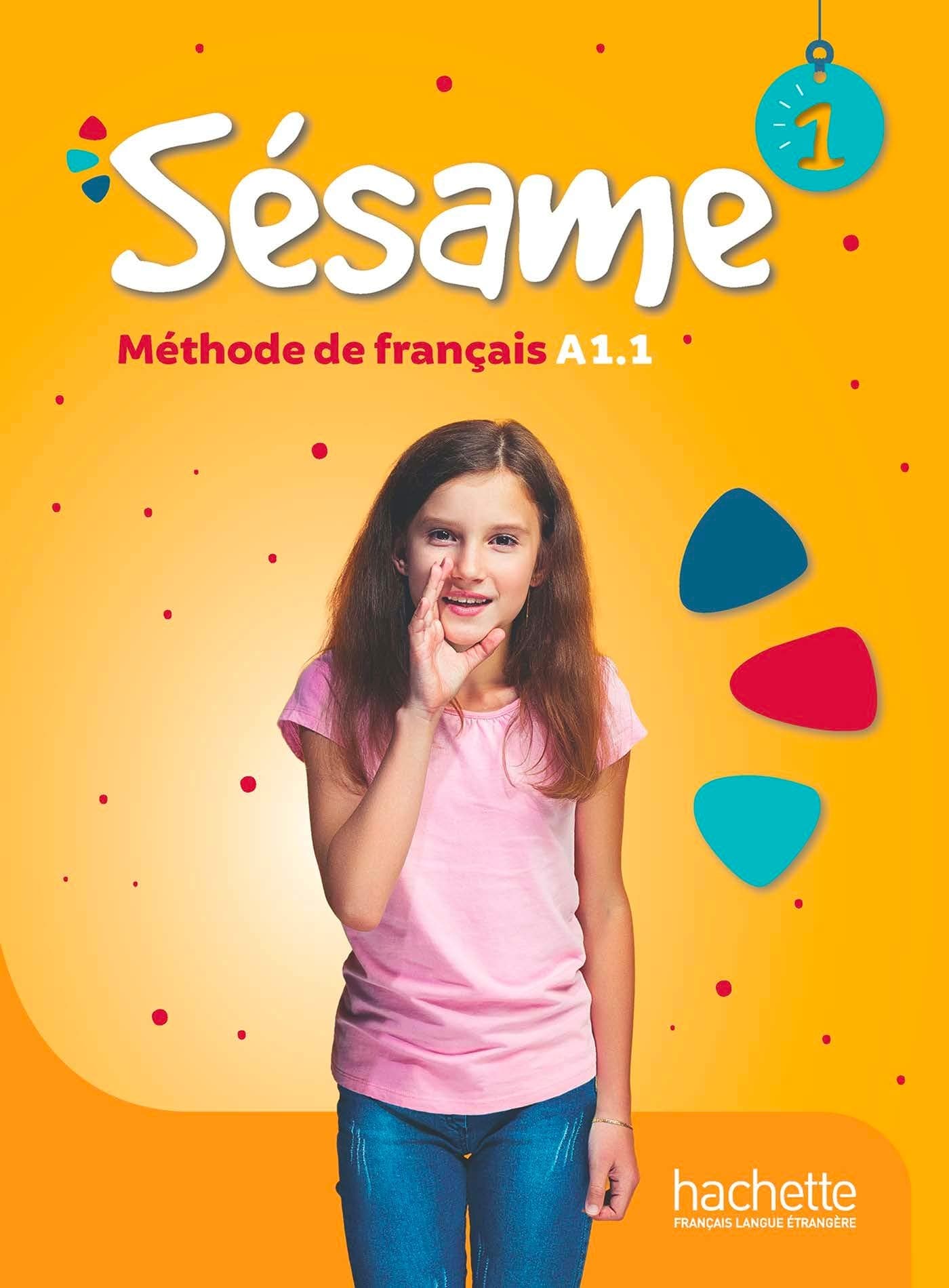 Sesame: Livre de l'eleve 1. A1.1