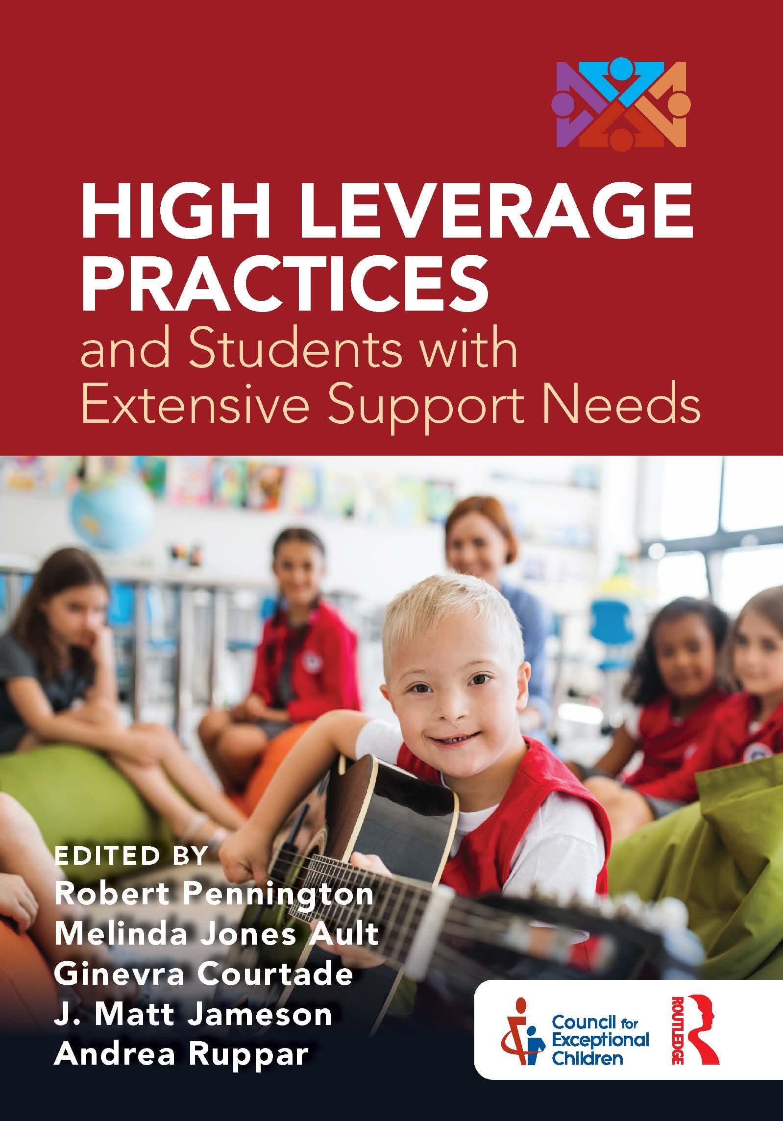 - High Leverage Practices and Students with Extensive Support Needs