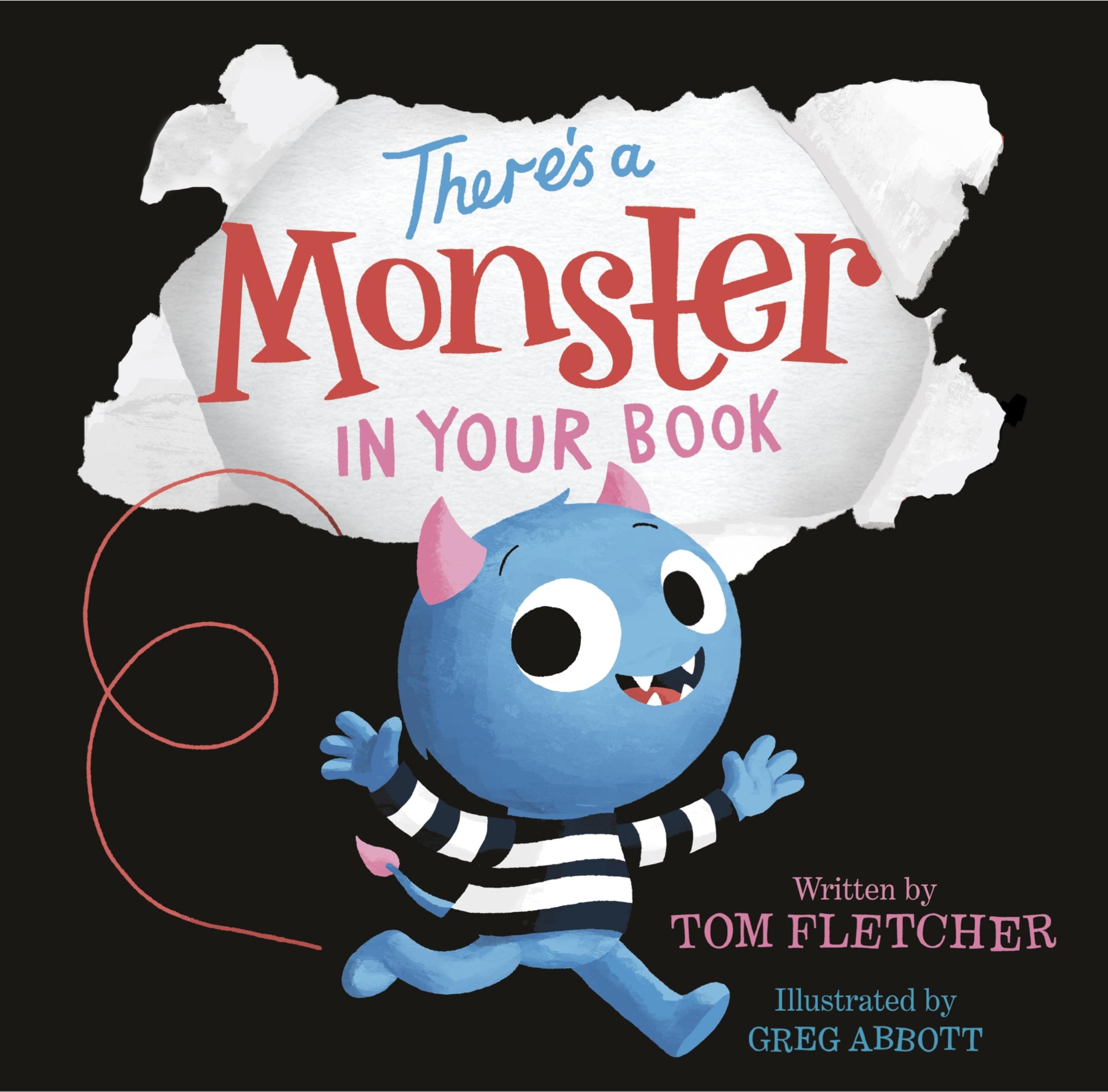 There's a Monster in Your Book: A Funny Monster Book for Kids and Toddlers (Who's In Your Book?) Hardcover – Picture Book, September 5, 2017