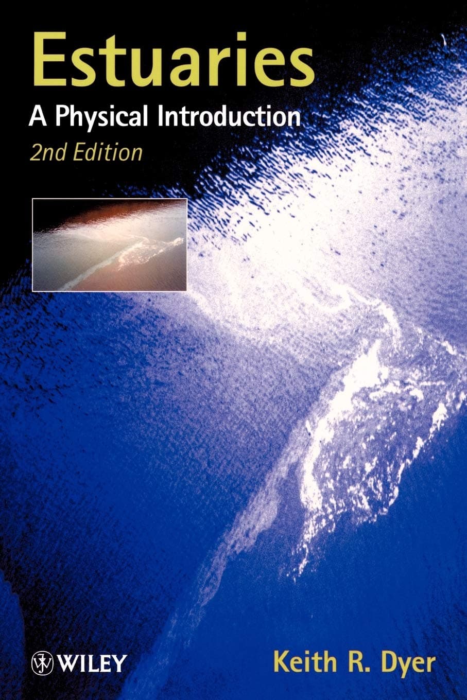 Estuaries: A Physical Introduction 2nd Edition