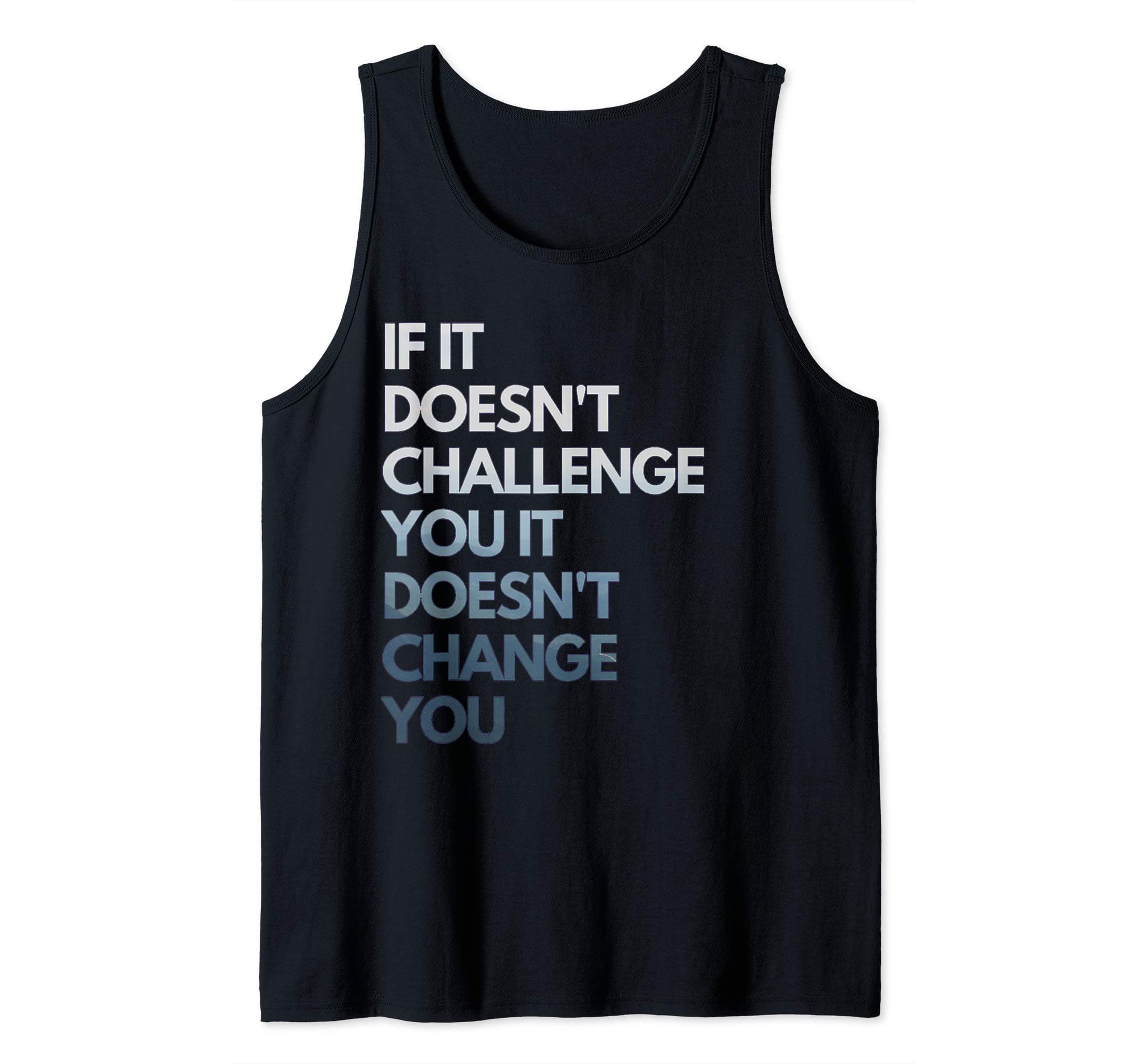 Workout Motivational Quote shirts for men & womenFitness Motivation Shirt Inspirational Quote Fitness Tank TopOEKO-TEX STANDARD 100