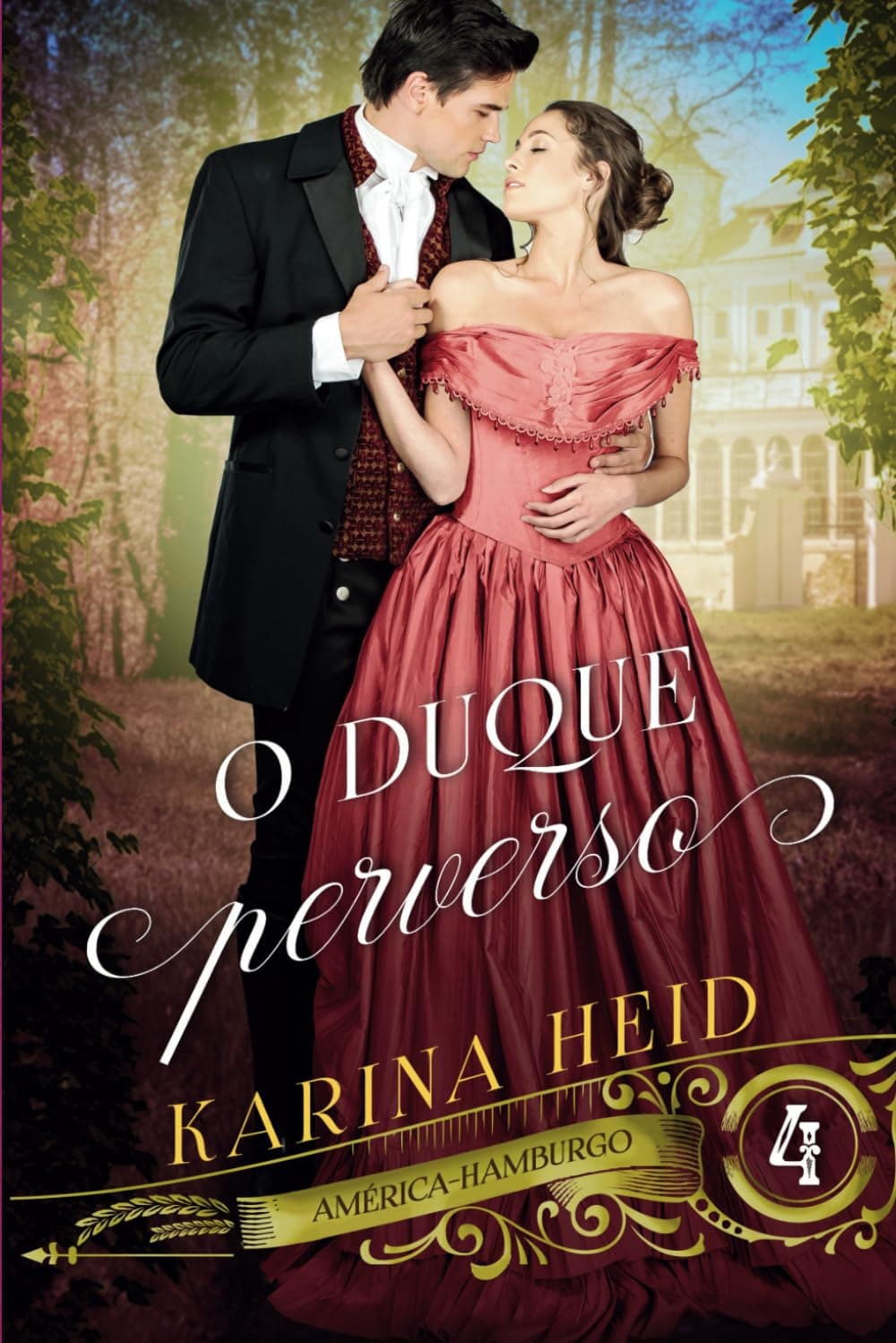 O Duque Perverso (América-Hamburgo) Paperback – 4 Mar. 2024