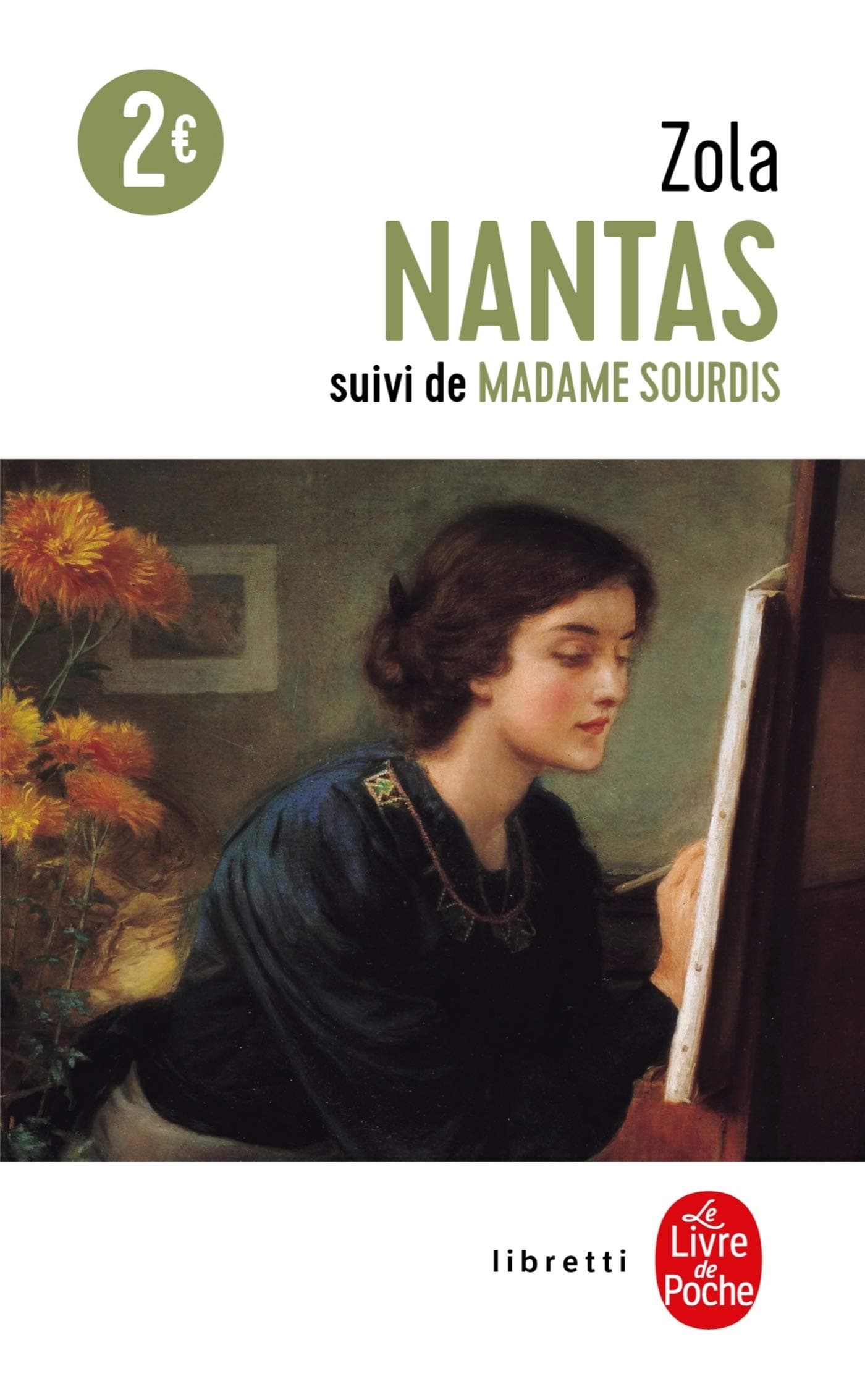 Nantas suivi de Madame Sourdis (Libretti t. 19312) (French Edition)