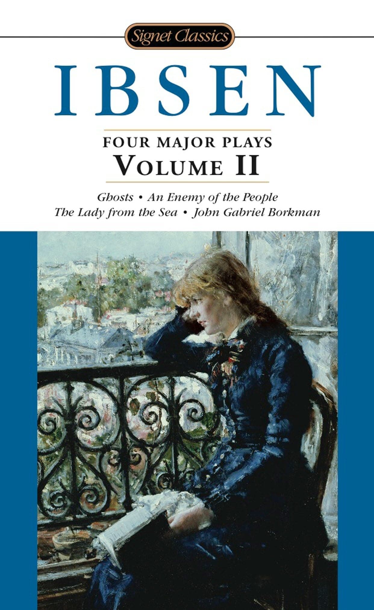 Four Major Plays, Volume II: 2 (Four Plays by Ibsen) Mass Market Paperback – Deckle Edge, 1 August 2001