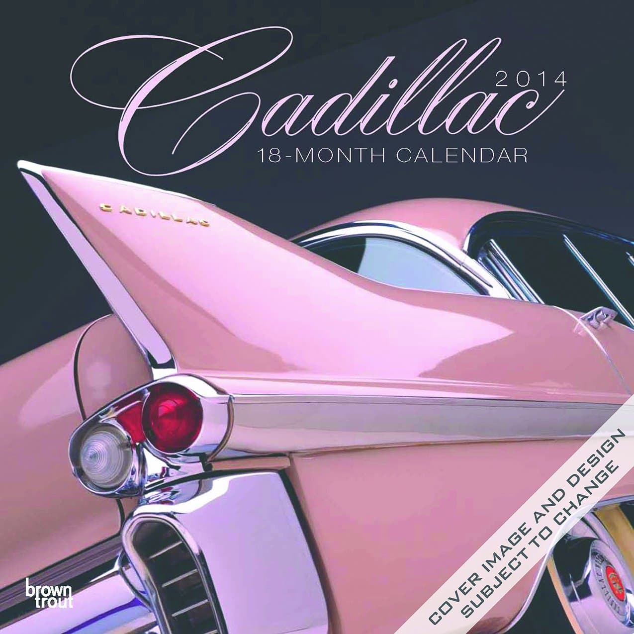 Cadillac 2014 Wall Calendar