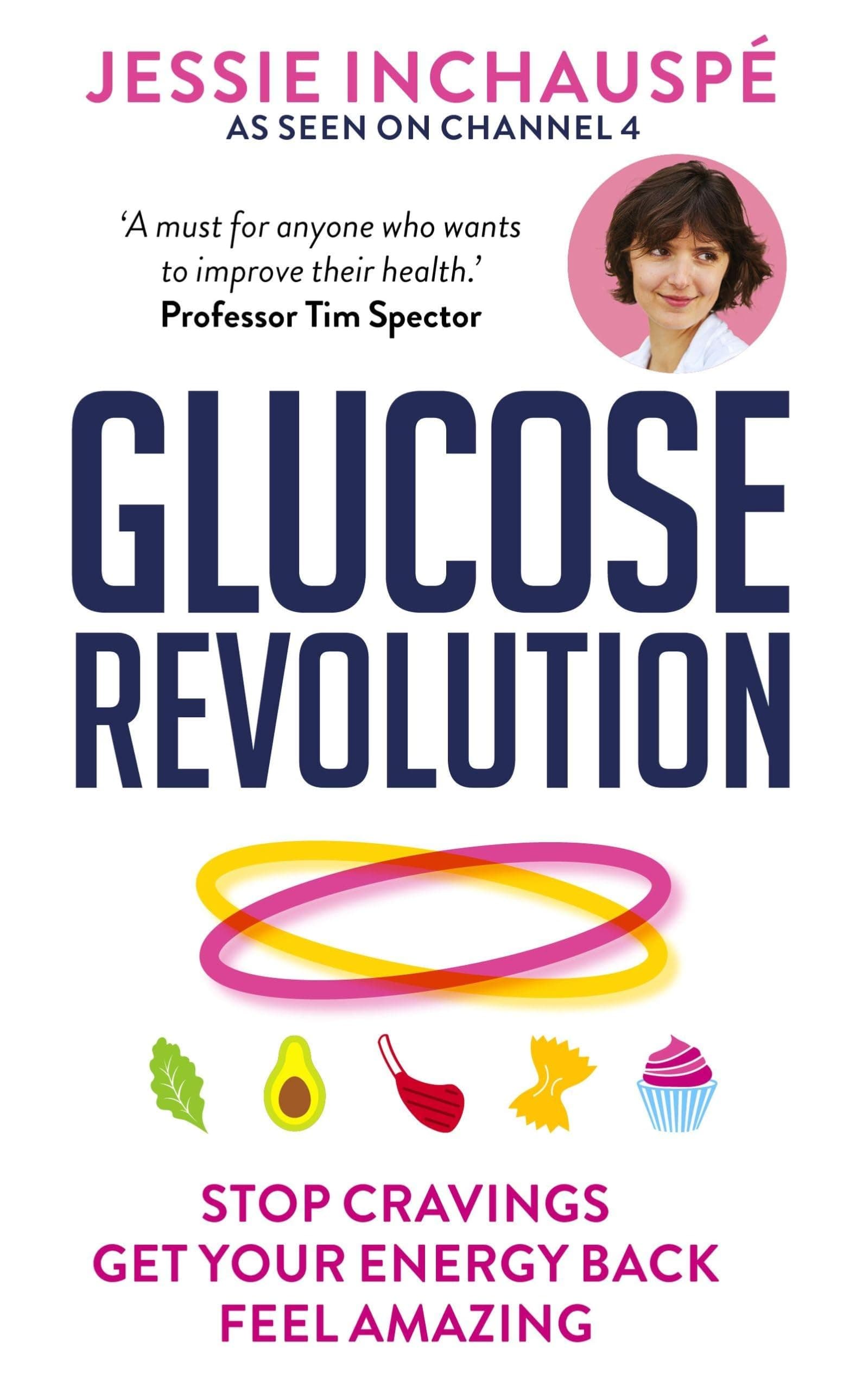 Glucose Revolution: The life-changing power of balancing your blood sugar