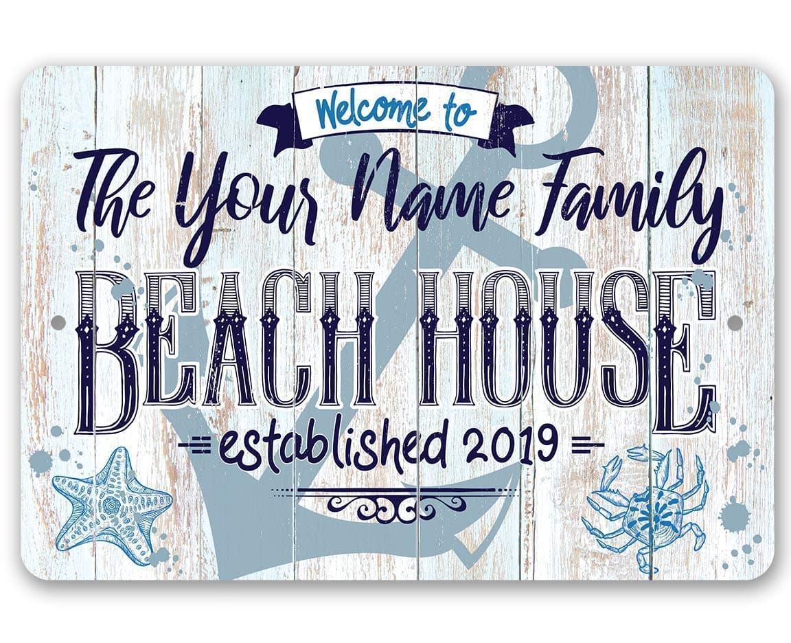 Personalized - Beach House - Great Coastal and Nautical Sign, Customized Beach House Welcome Signage, Sea Shell and Anchor Art Print, Rustic Wood Style Look 8x12 or 12x18 Durable Metal Sign