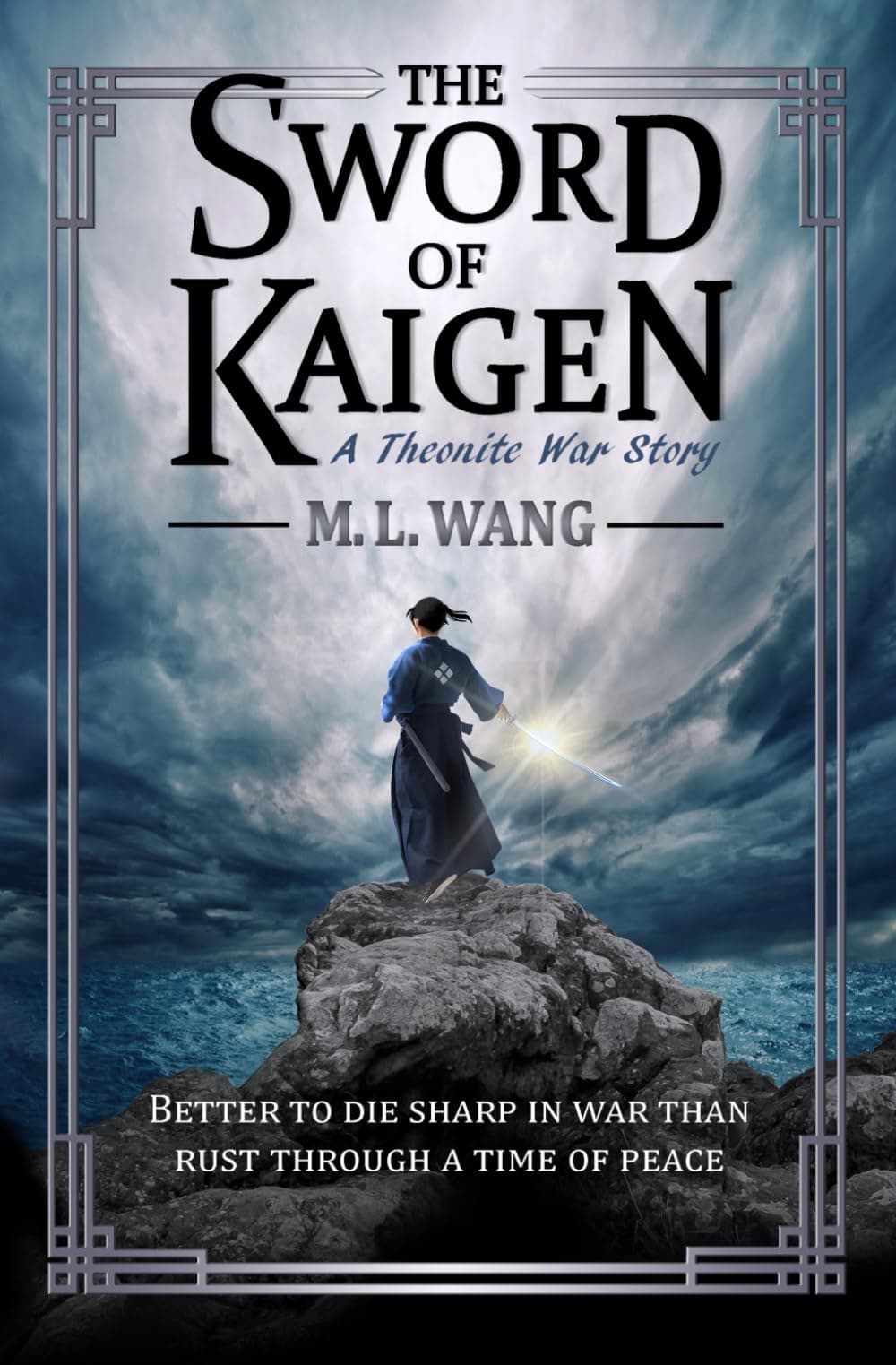 The Sword of Kaigen: A Theonite War Story