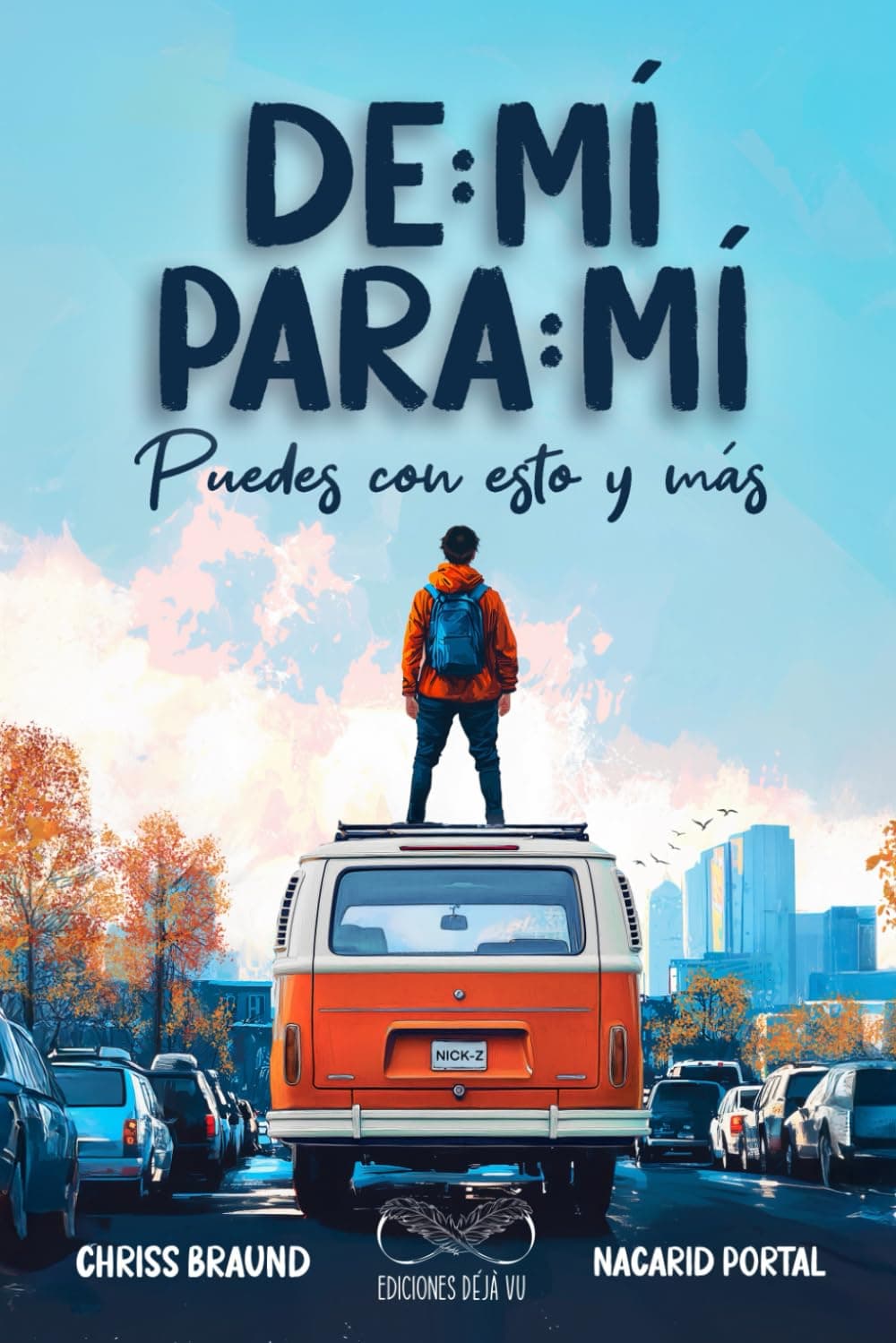 De Mí Para Mí, Puedes Con Esto y Más (Spanish Edition)