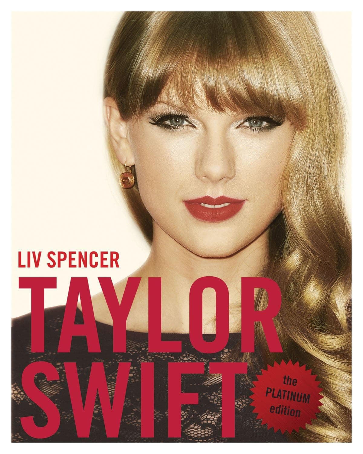 Taylor Swift: The Platinum Edition Paperback – June 1, 2013