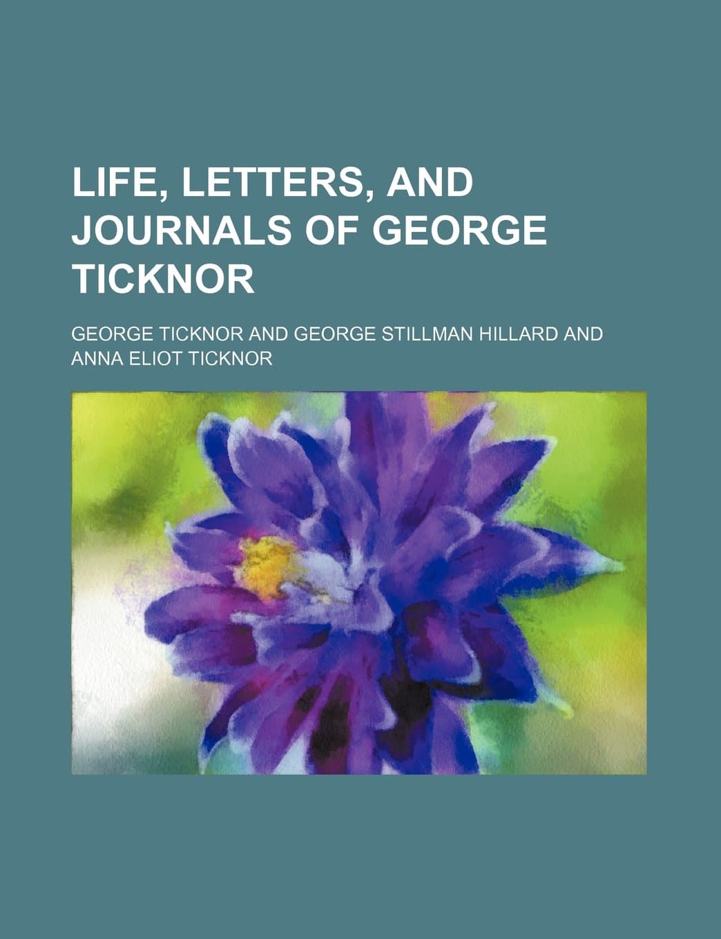 Life, Letters, and Journals of George Ticknor (Volume 2)