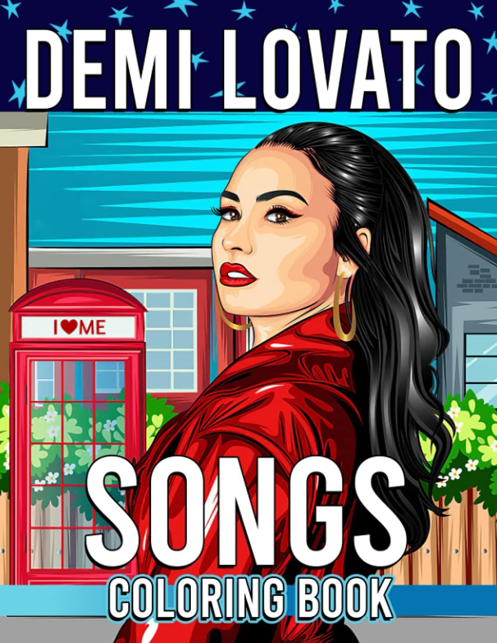 Demi Lovato Songs Coloring Book: Leave All Your Stress Behind And Unleash Your Artistic Potential With Lost Of Stunning Coloring Pages Inside This Book!