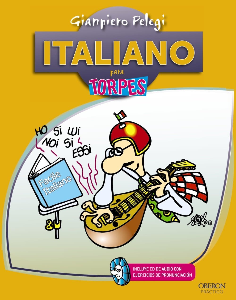 Italiano para torpes / Italian for Dummies (Torpes 2.0)