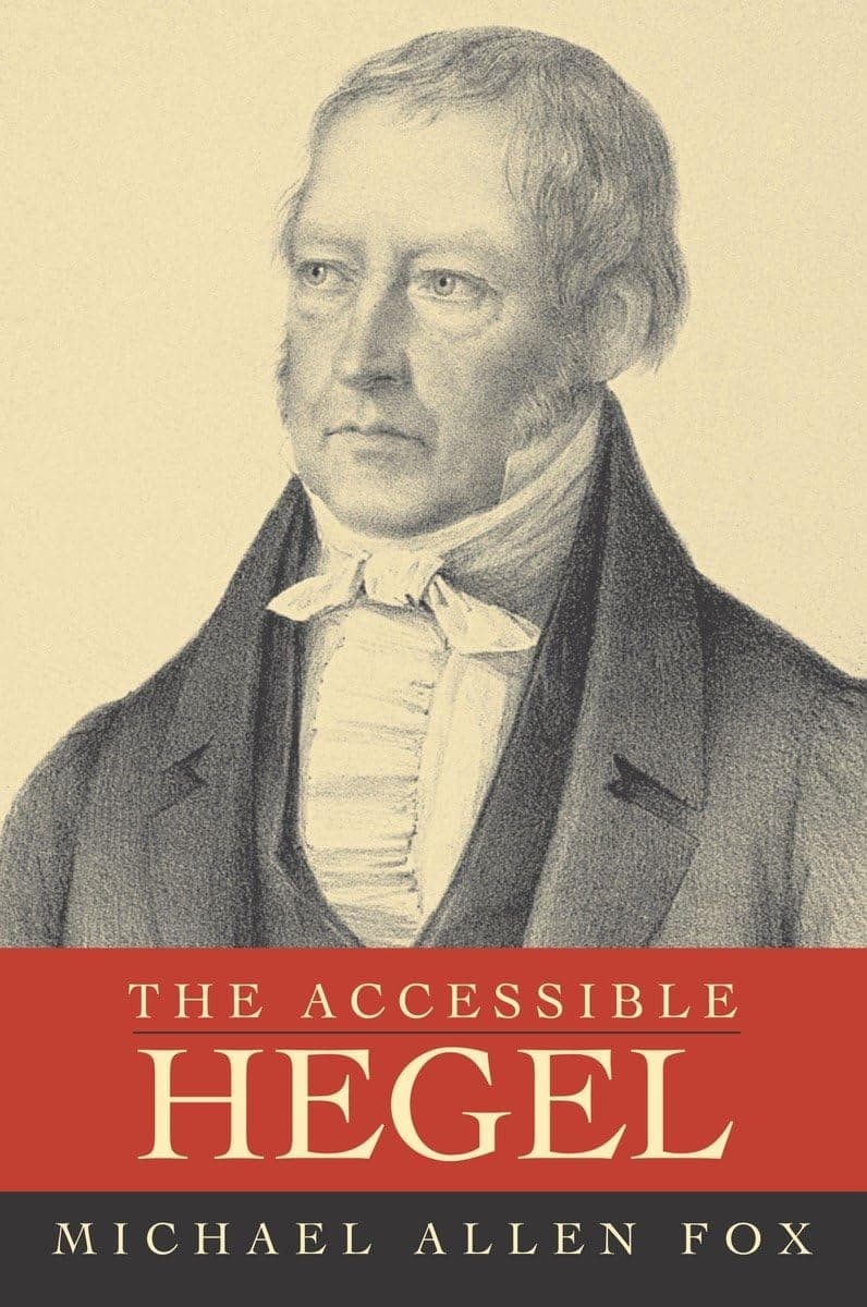 The Accessible Hegel Paperback – January 1, 2005