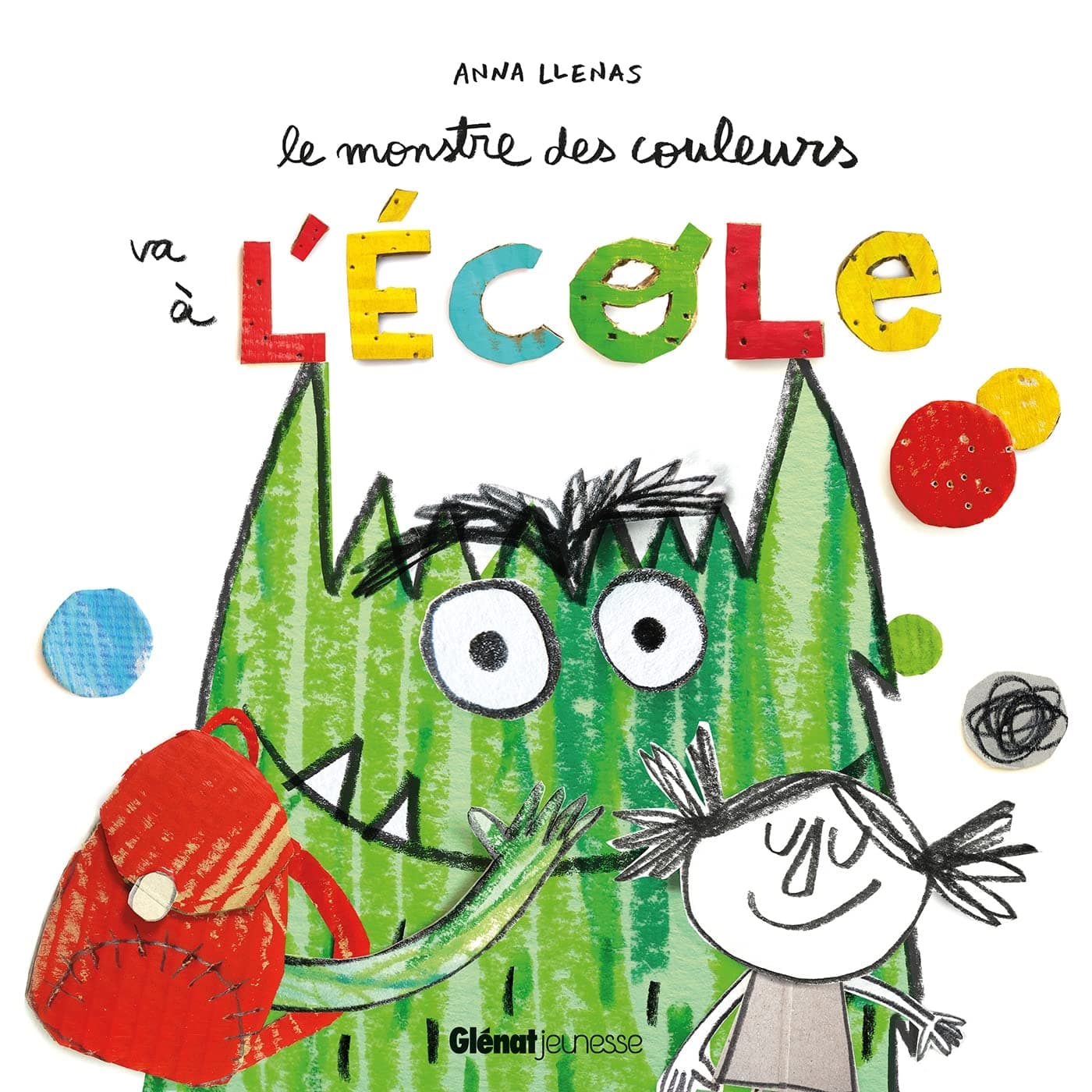 Le monstre des couleurs va à l'école Hardcover – June 12, 2019