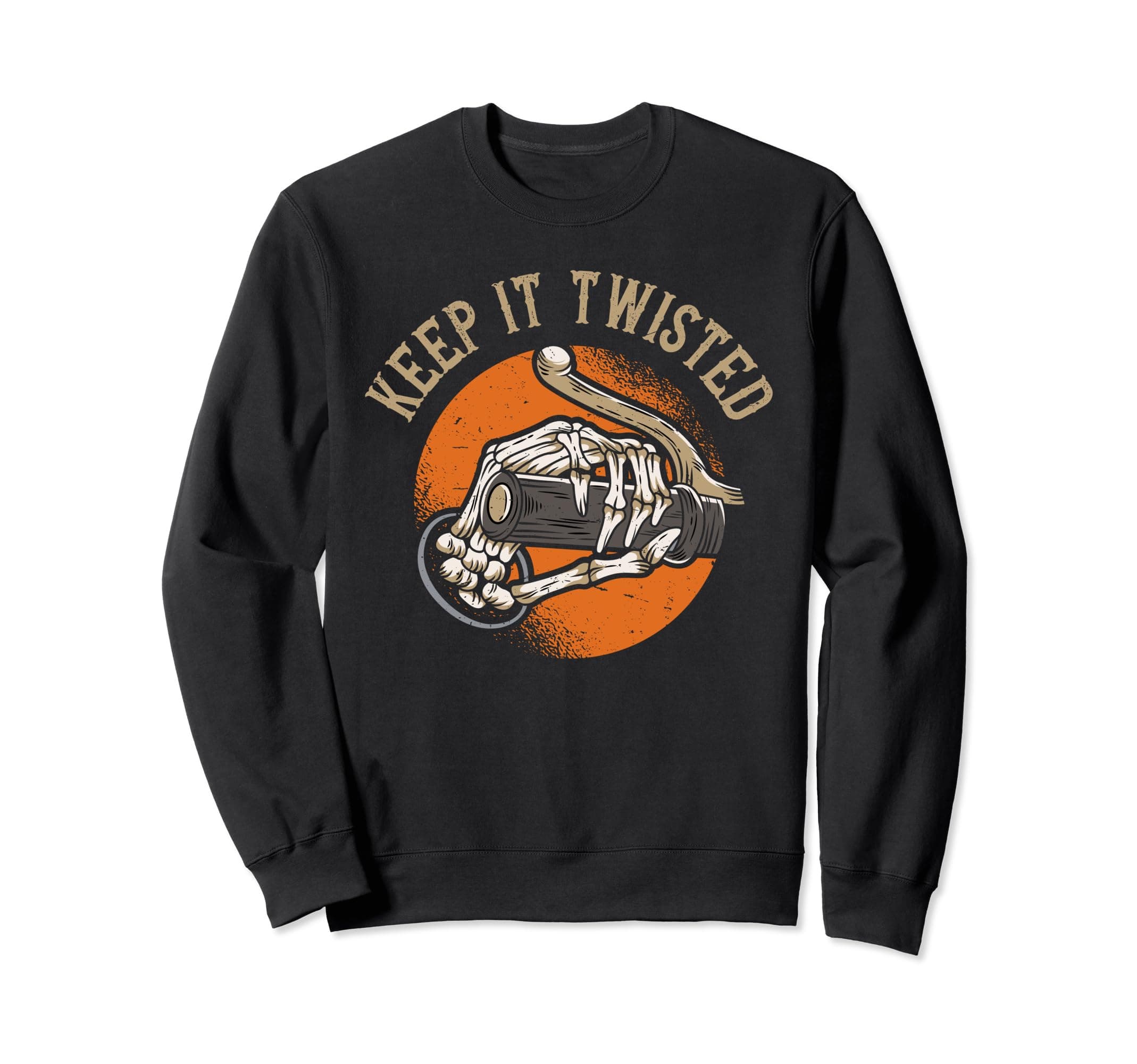 Keep It Twisted - Vintage Motorcycle Sweatshirt