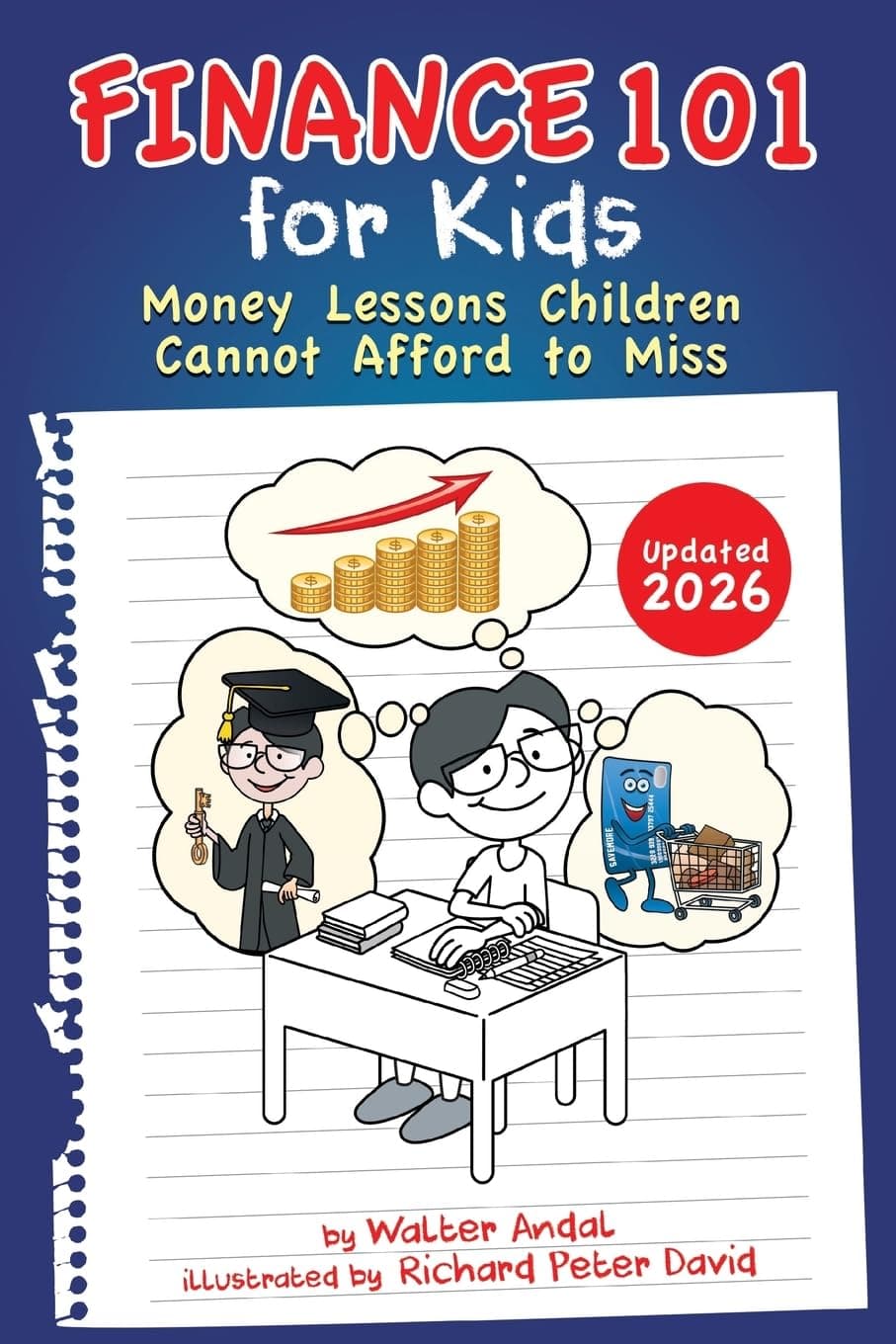 Finance 101 for Kids: Money Lessons Children Cannot Afford to Miss