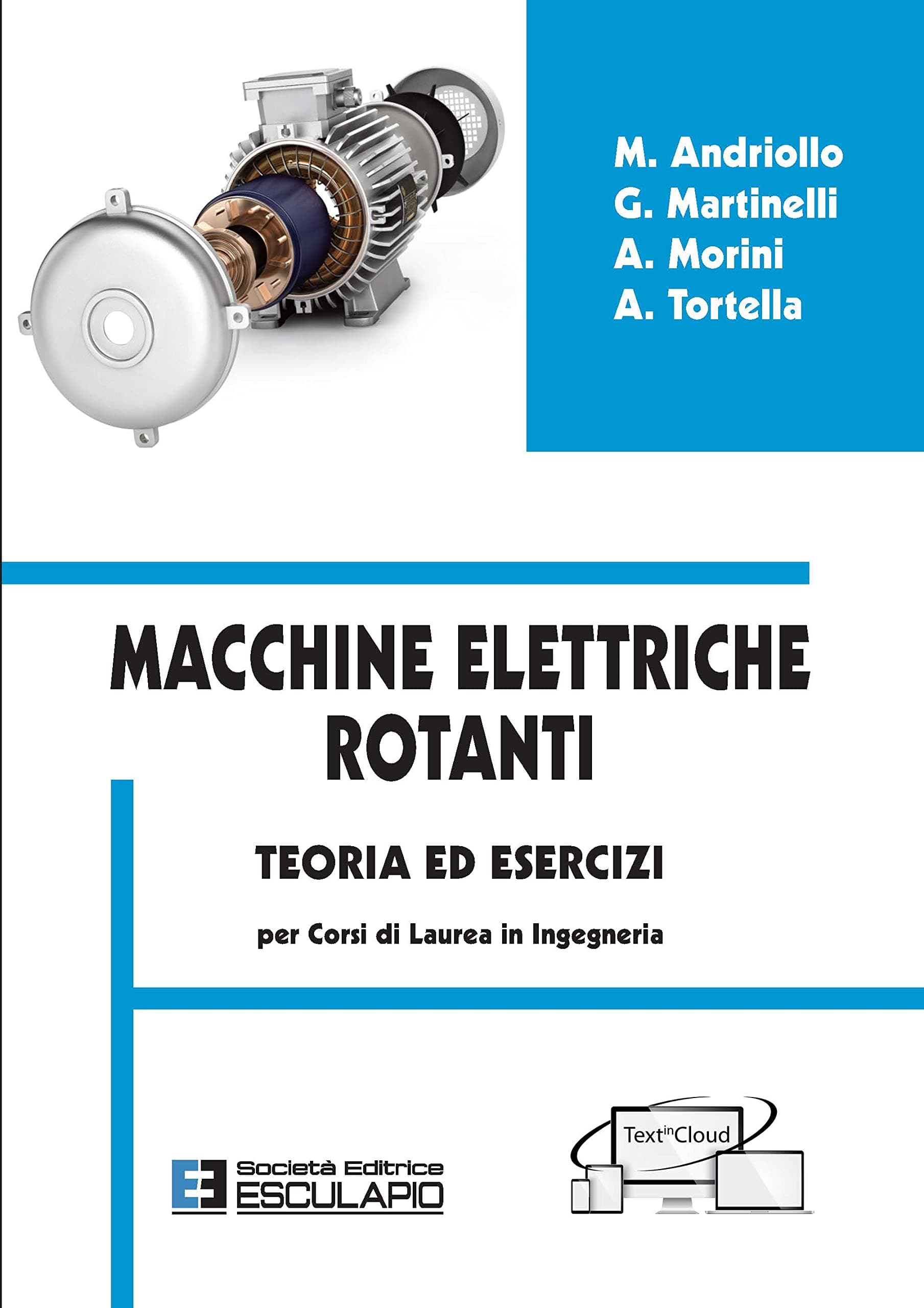 Macchine elettriche rotanti. Teoria ed esercizi per i corsi in ingegneria