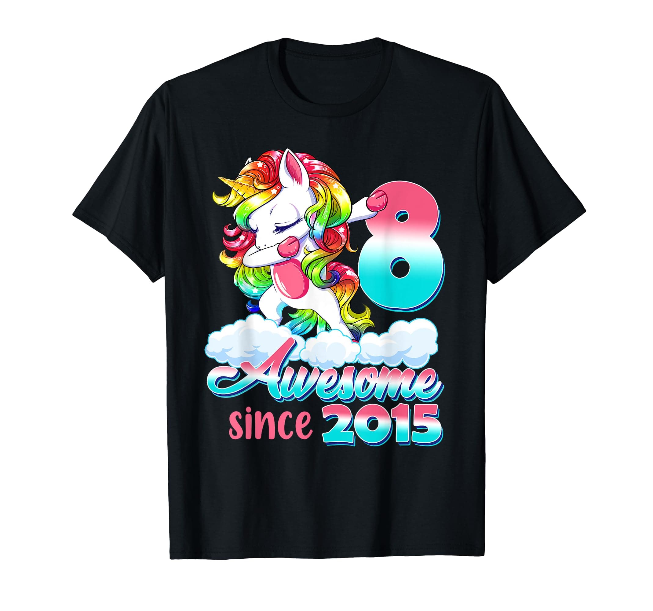 Birthday Unicorn For Girl BoyAwesome Since 2015 8th Birthday Unicorn Gifts Born In 2015 T-Shirt