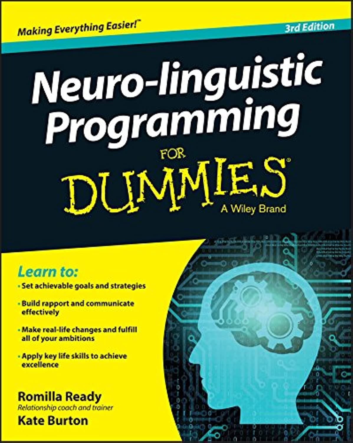 Neuro-linguistic Programming For Dummies Paperback – December 14, 2015