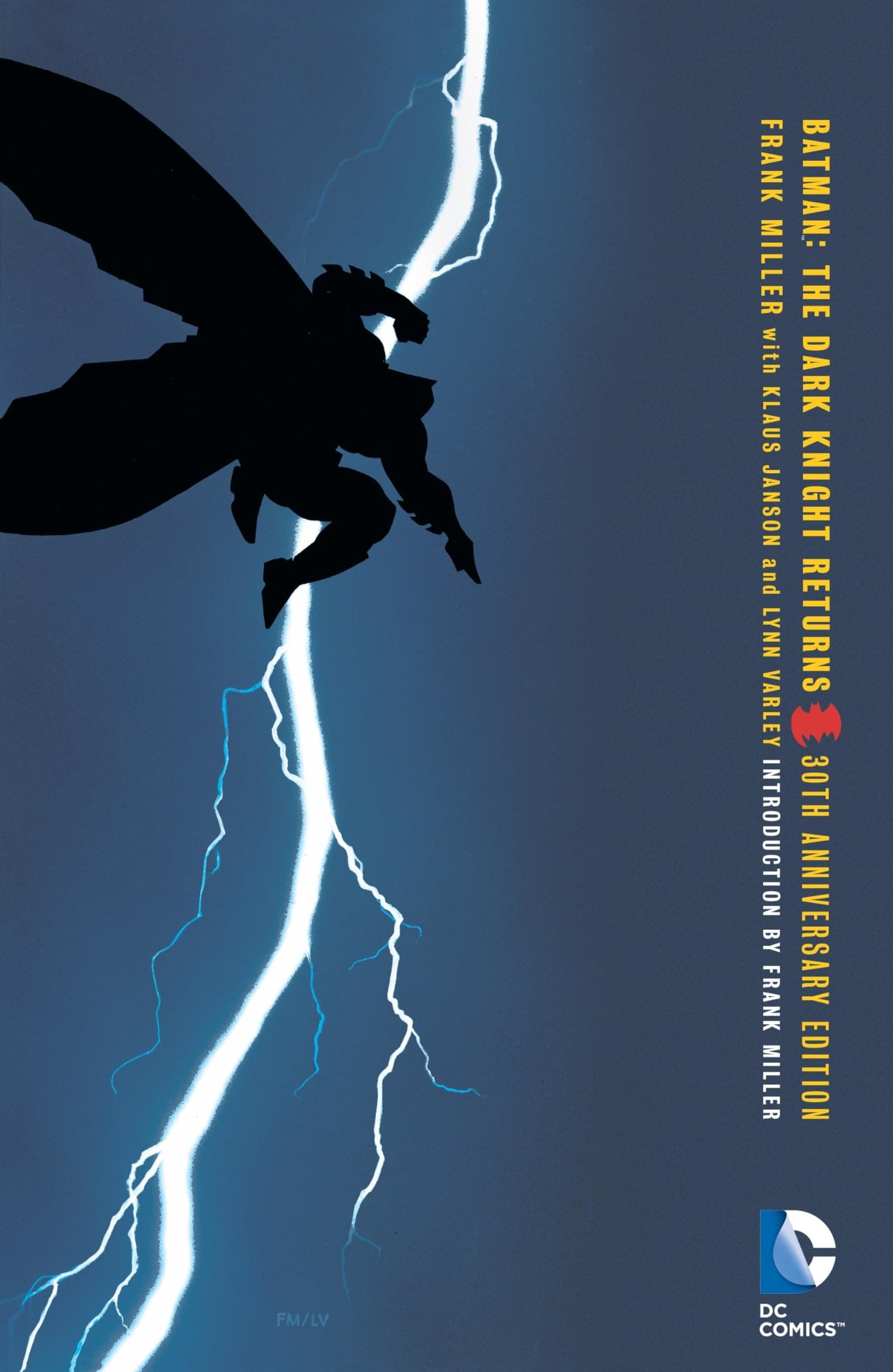 Batman: The Dark Knight Returns 30Th Anniversary Edition