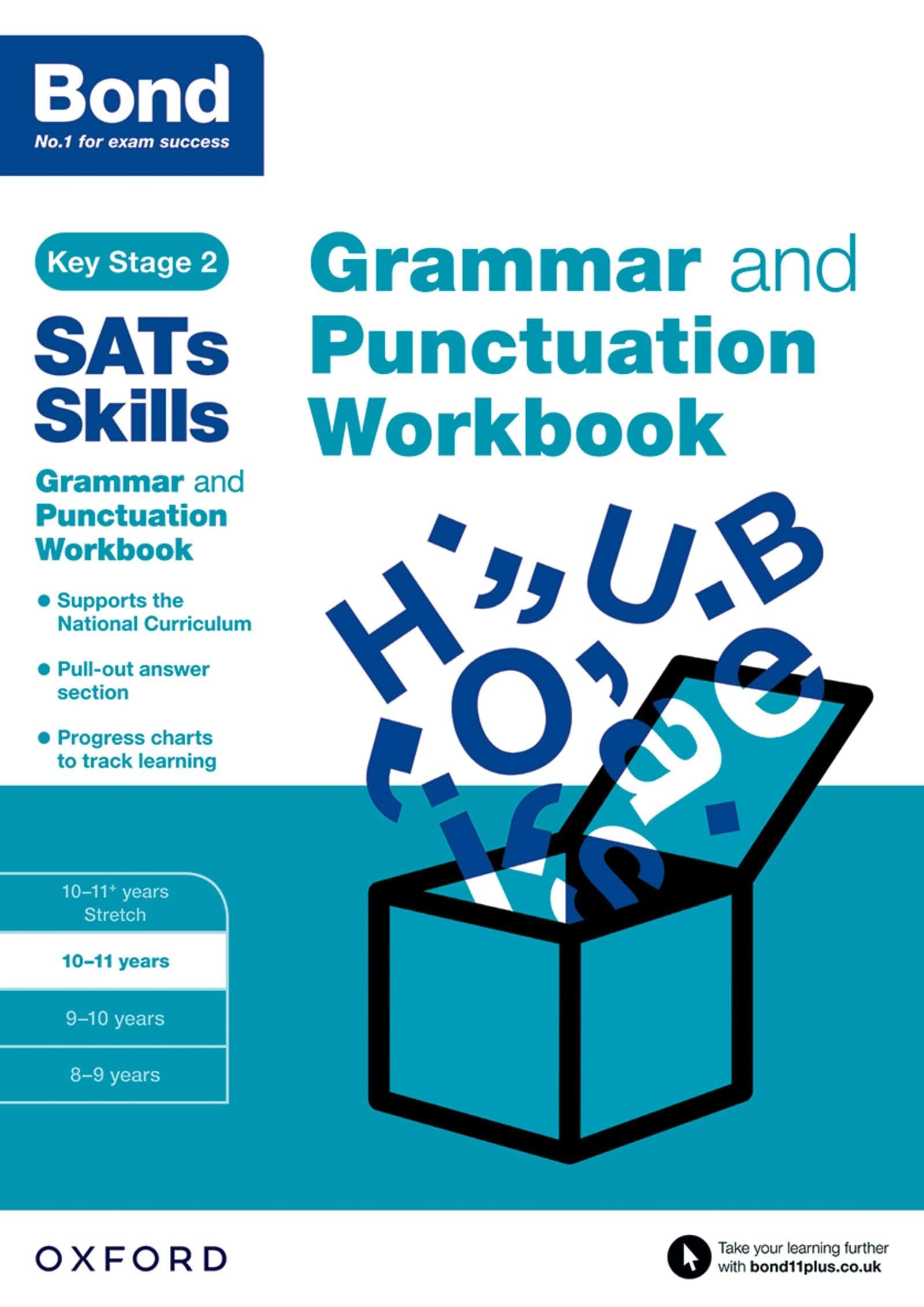 Grammar and Punctuation Workbook: 10-11 years (Bond SATs Skills)