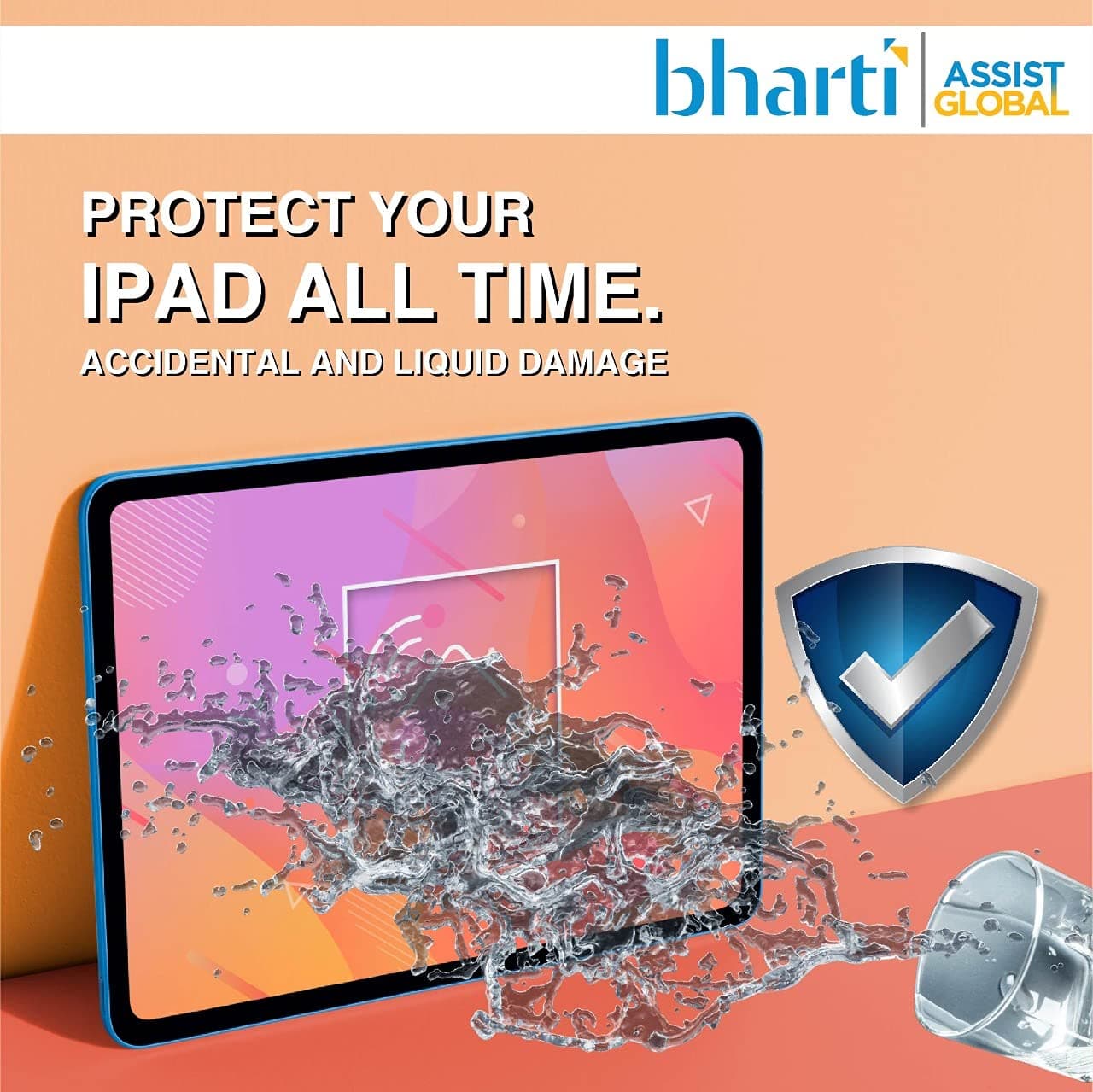 bharti ASSIST GLOBALBharti Assist Protect 1 Year Accidental & Liquid Damage Protection Plan for iOS Tablet uto 30000 - Email Delivery - No Physical Kit