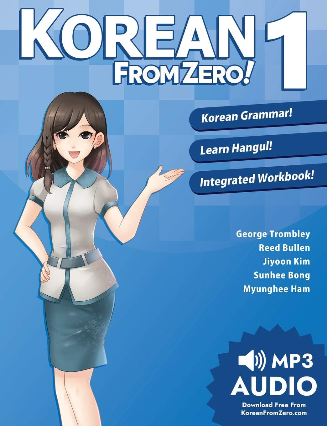 Korean From Zero! 1: Master the Korean Language and Hangul Writing System with Integrated Workbook and Online Course Paperback – Audiobook, May 1, 2014