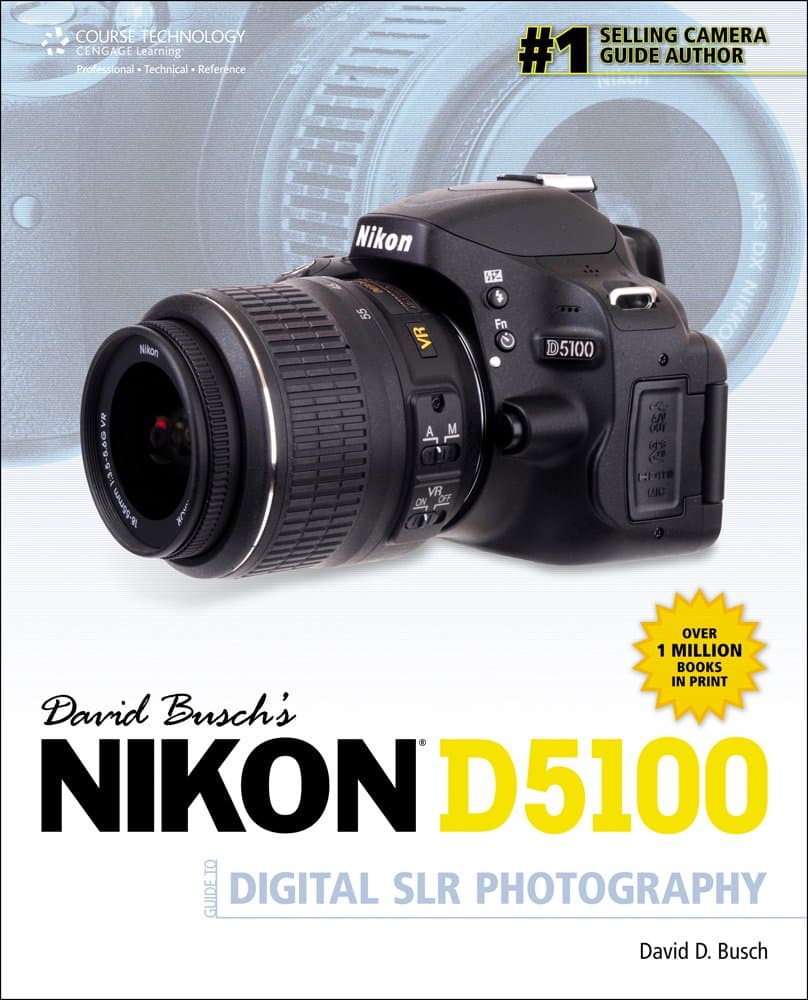 David Busch's Nikon D5100 Guide to Digital SLR Photography (David Busch's Digital Photography Guides) Paperback – July 18, 2011