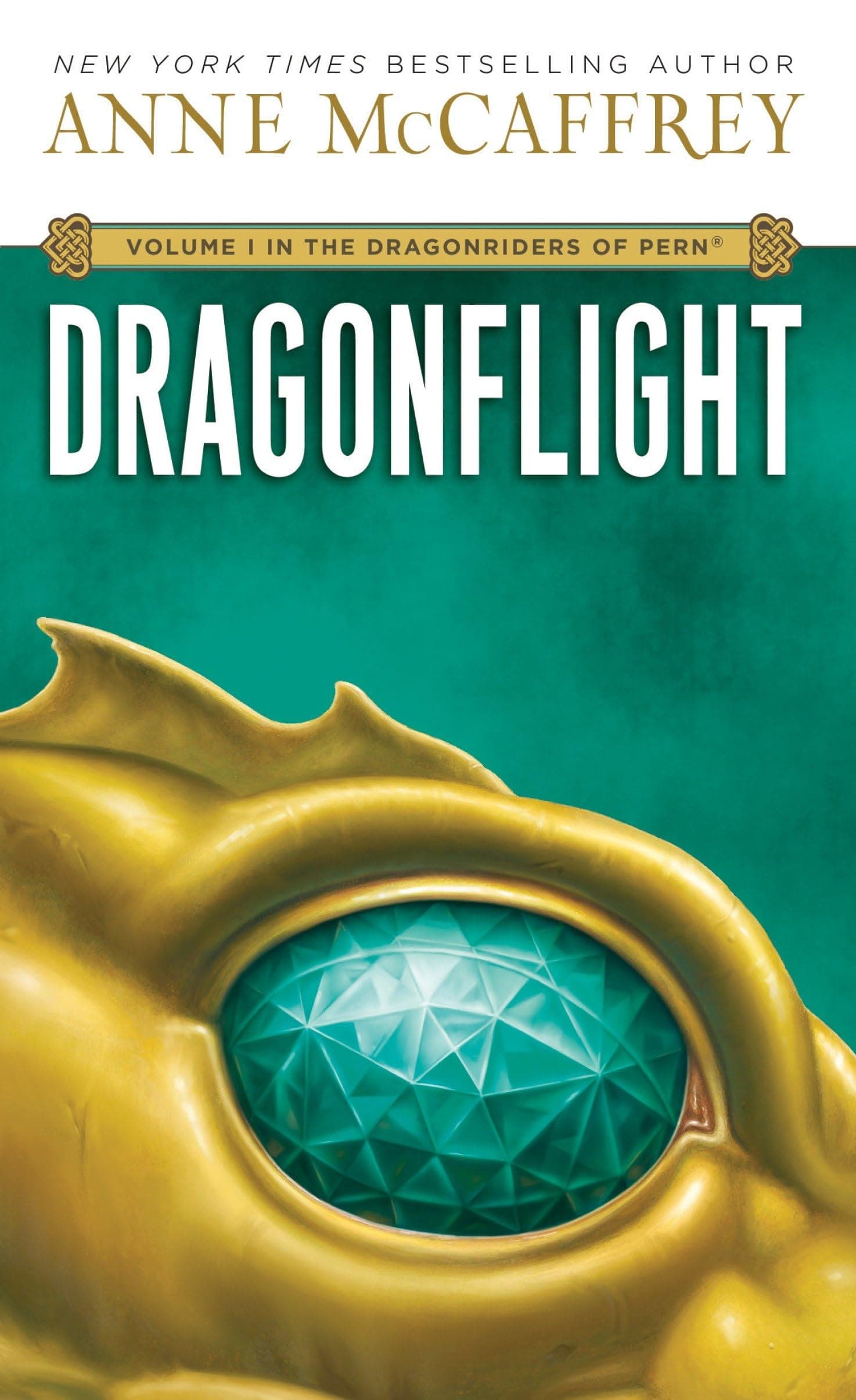 Dragonflight (Dragonriders of Pern - Volume 1) Mass Market Paperback – May 12, 1986
