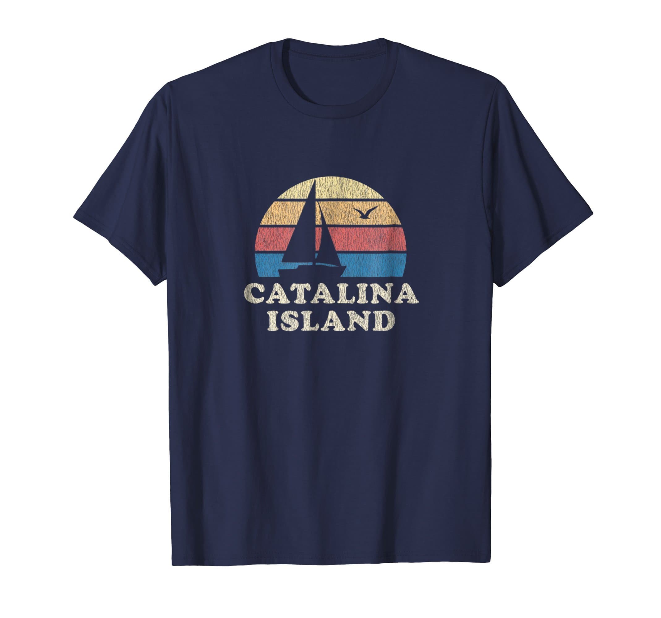 California Sailing T-Shirts & Retro TeesCatalina Island CA T-Shirt Vintage Sailboat 70s Throwback