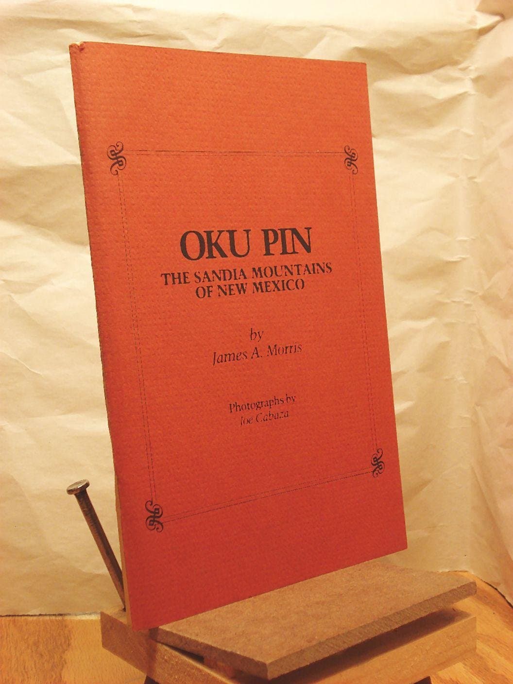 Oku Pin, The Sandia Mountains of New Mexico