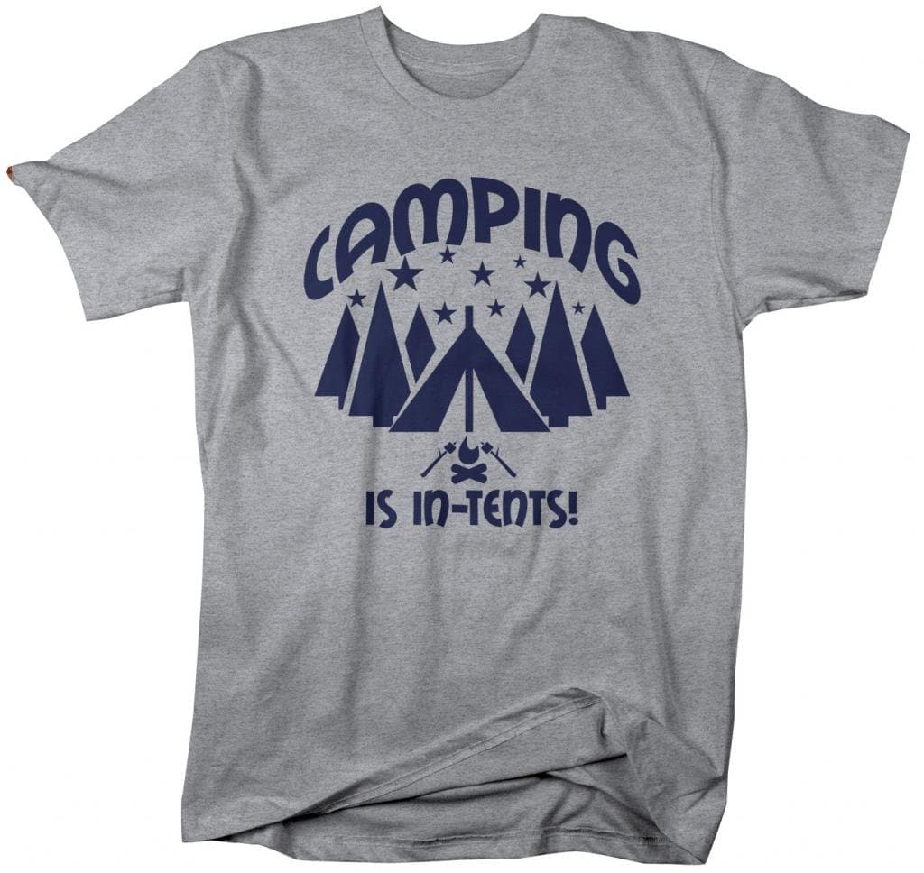 Shirts By Sarah Men's Funny Camping is in Tents Camper T-Shirt Sport Gray