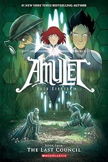 The Last Council: A Graphic Novel (Amulet #4)
