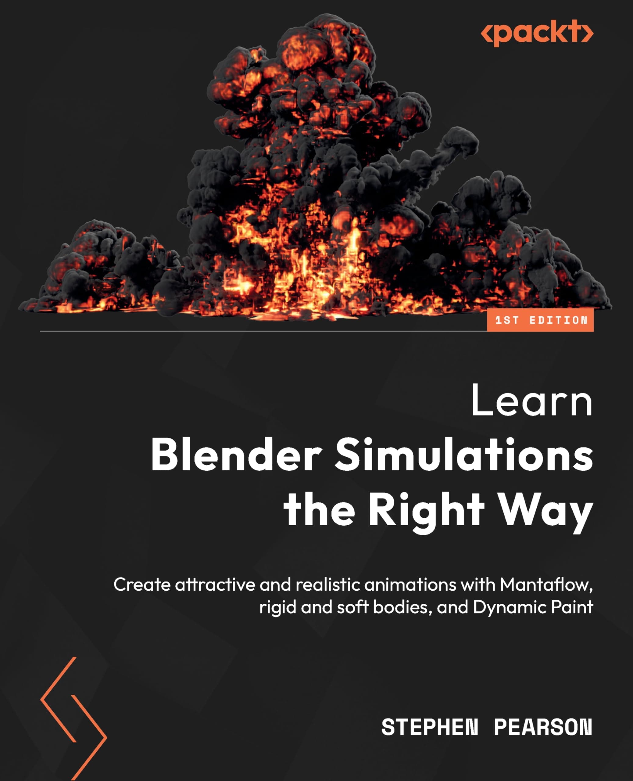Learn Blender Simulations the Right Way: Create attractive and realistic animations with Mantaflow, rigid and soft bodies, and Dynamic Paint Paperback â 18 Nov. 2022