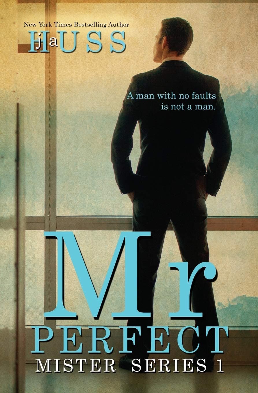 Mr. Perfect: A Mister Standalone: The Mister Series, Book 1