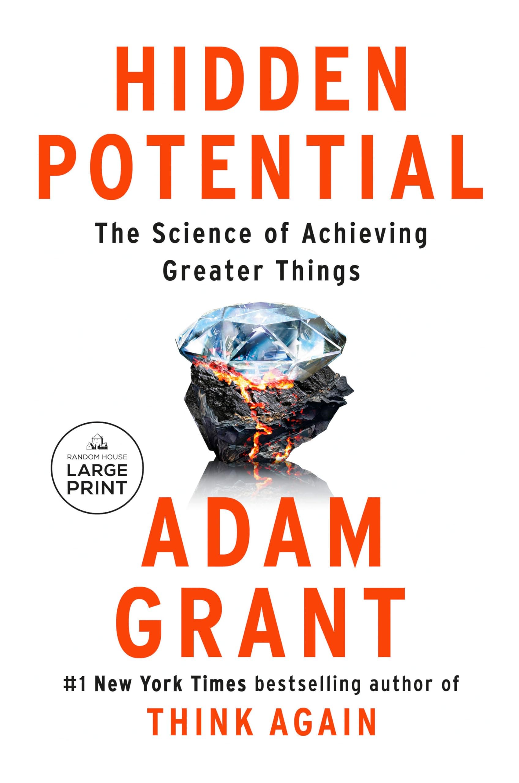 Random House Books for Young Readers Hidden Potential: The Science of Achieving Greater Things