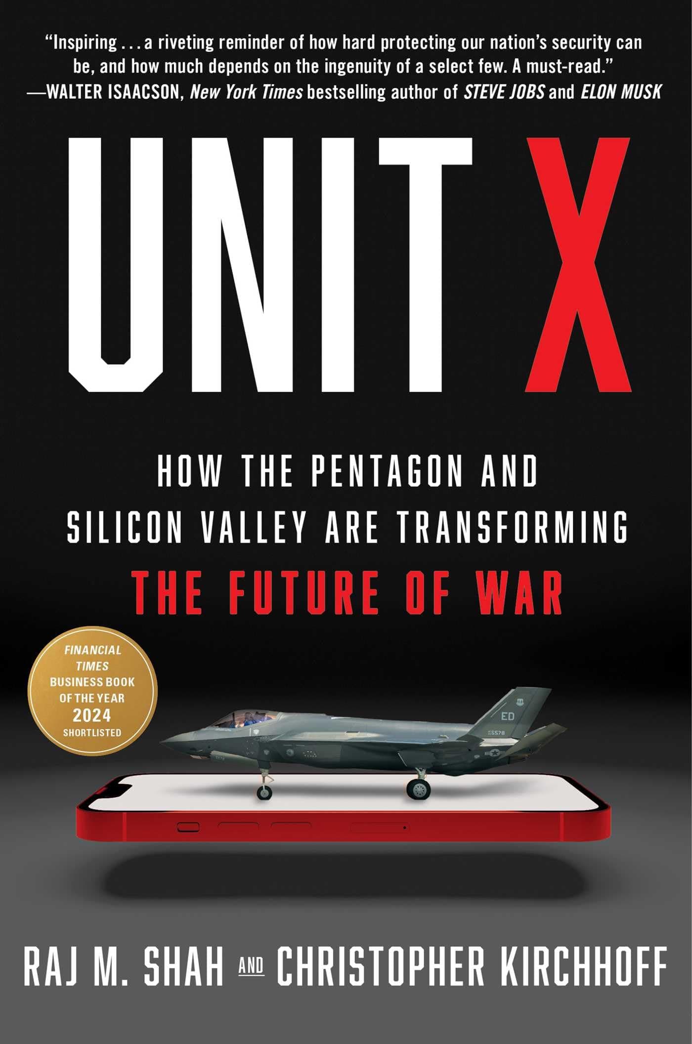 Unit X: How the Pentagon and Silicon Valley Are Transforming the Future of War Hardcover – 15 Aug. 2024