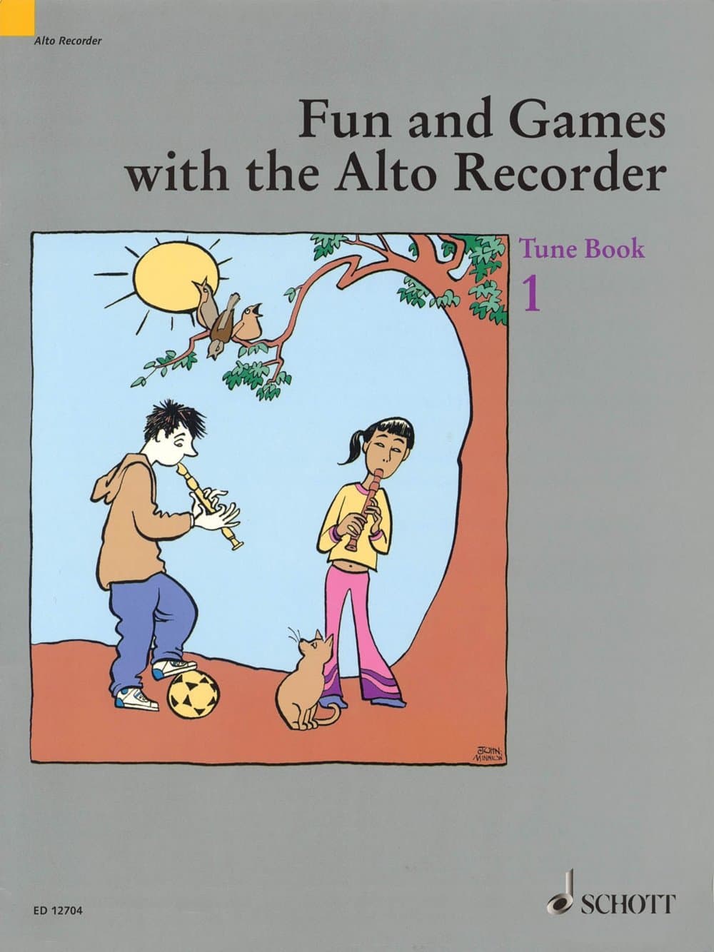 Fun and Games with the Alto Recorder: Tune Book 1 Paperback – 1 Dec. 2004