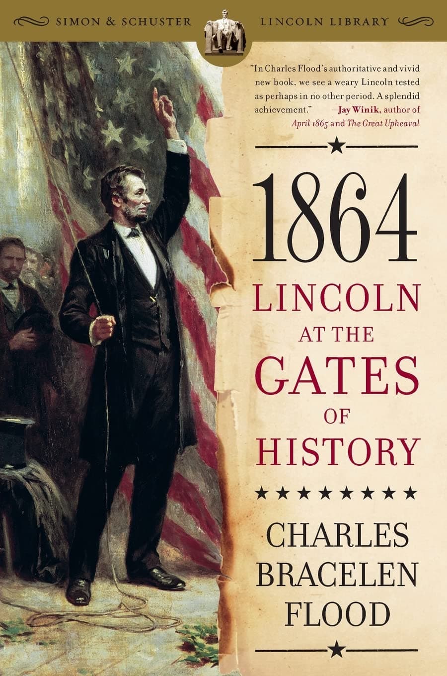 1864: Lincoln at the Gates of History (Simon & Schuster Lincoln Library)