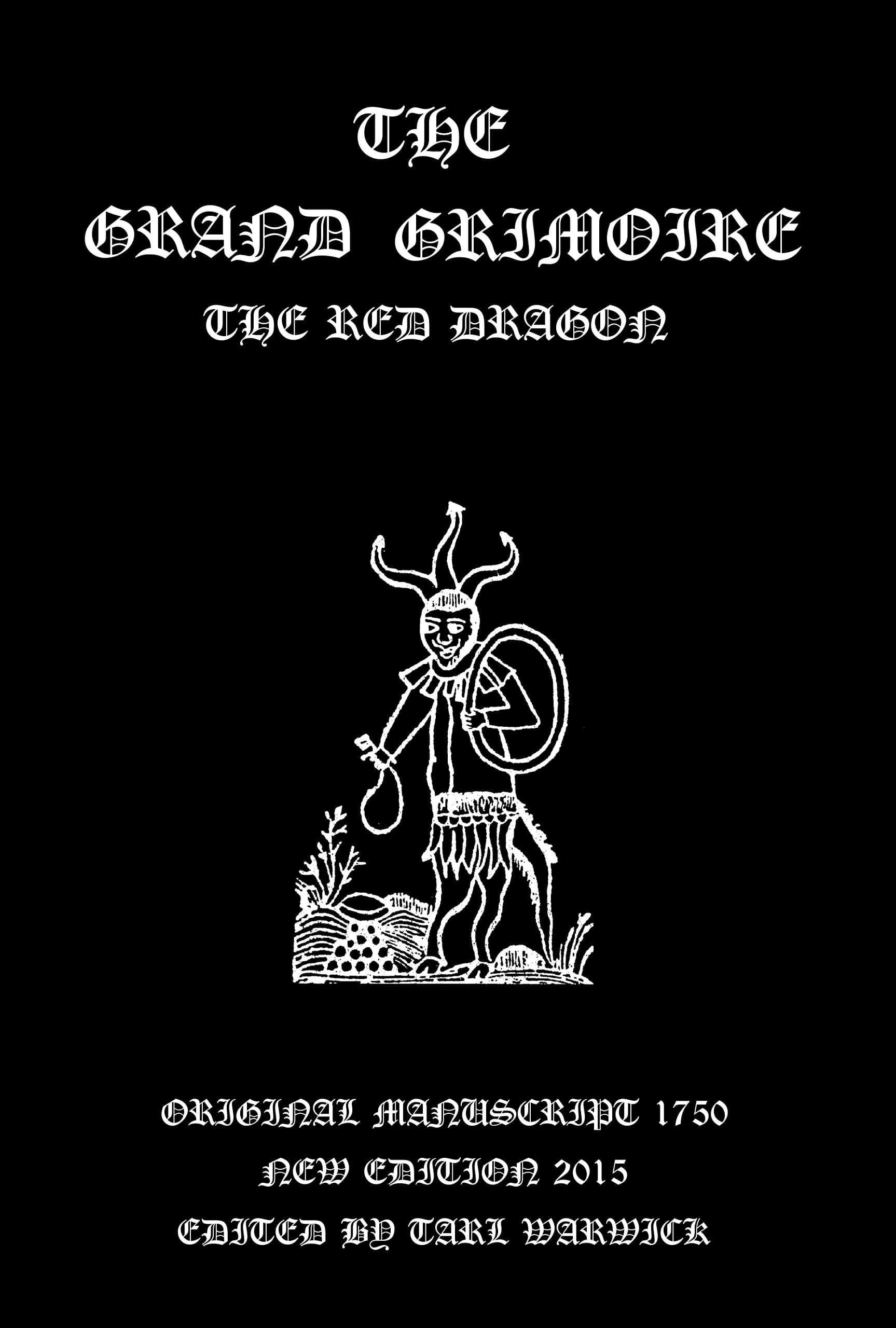 The Grand Grimoire: The Red Dragon Kindle Edition