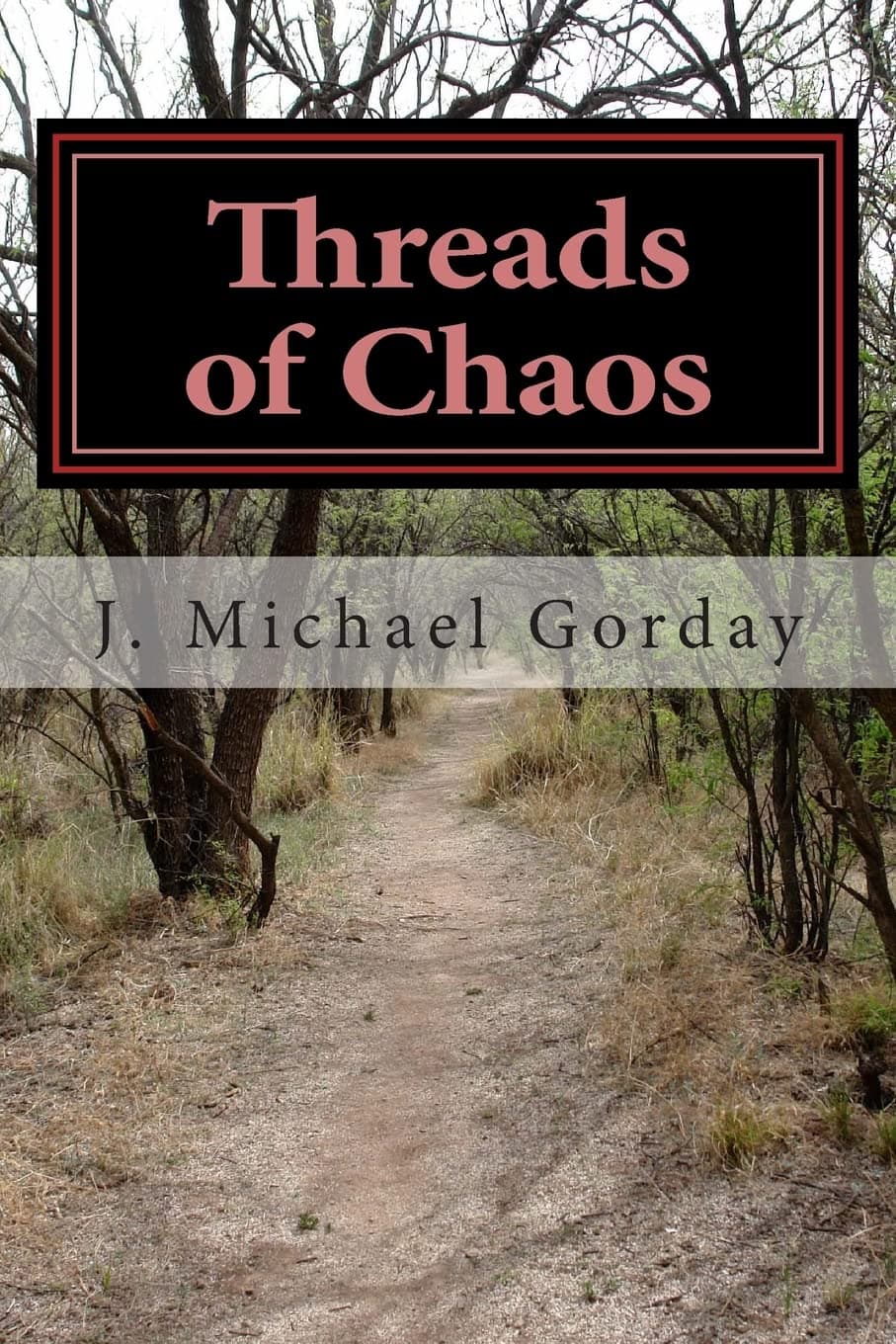 Threads of Chaos: Book of the South