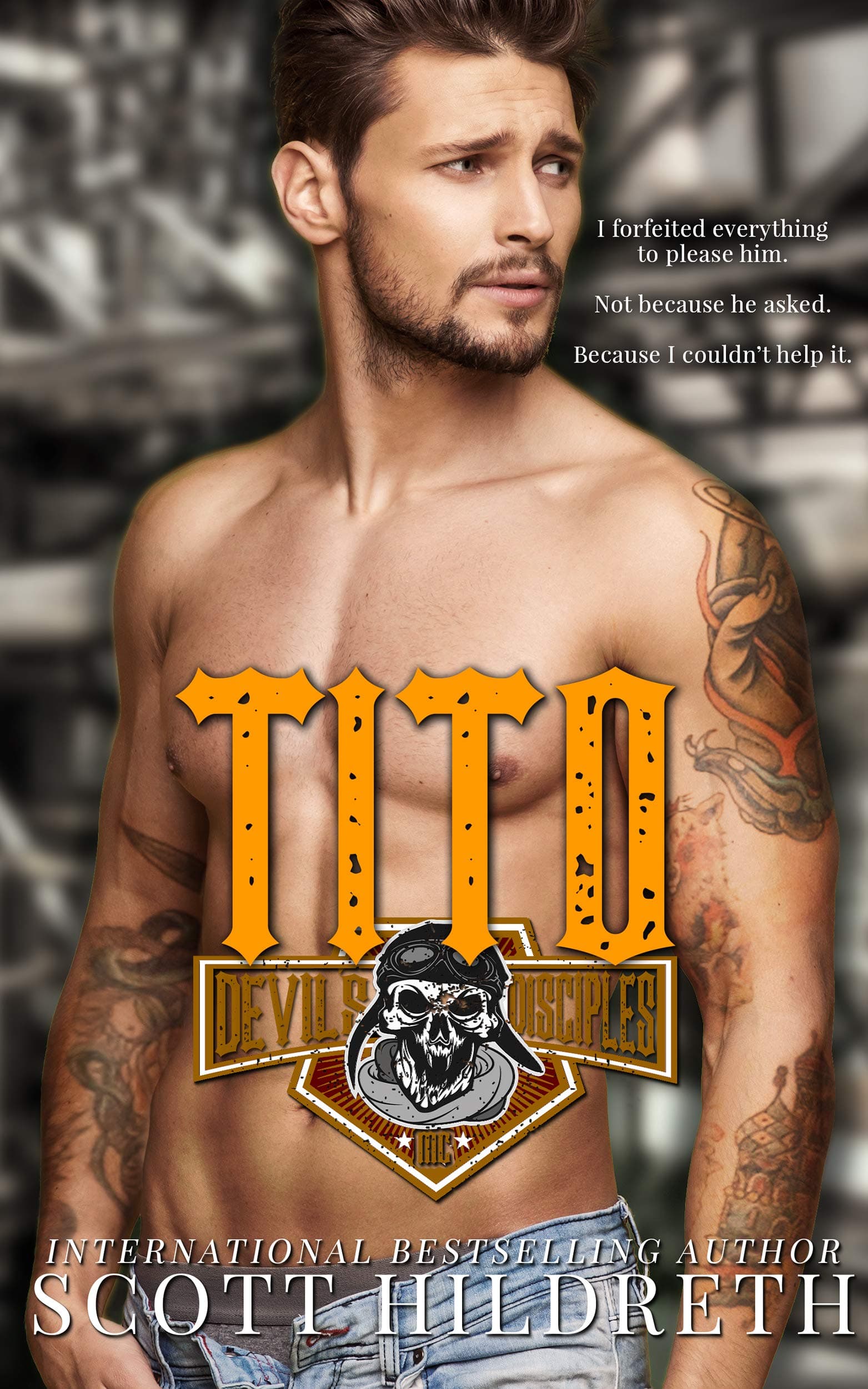 TITO (Devil's Disciples MC Book 6)