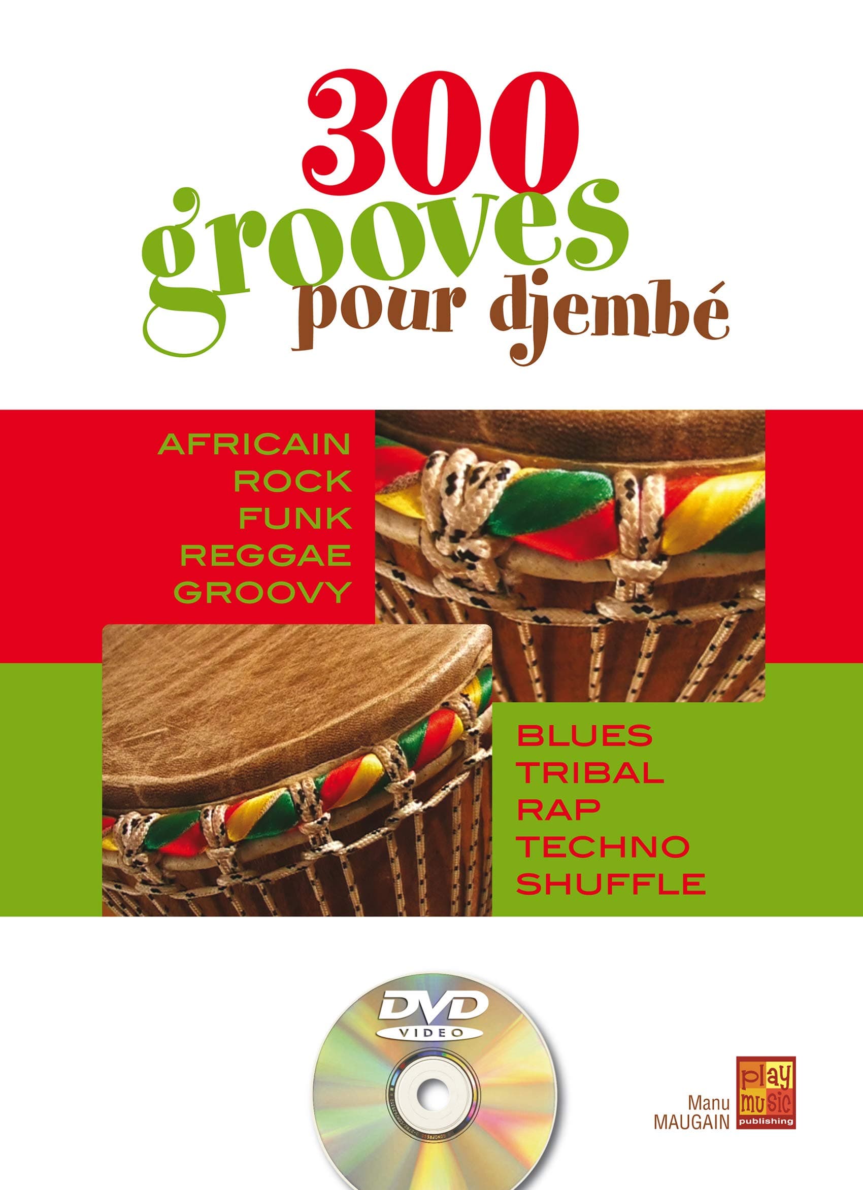 300 grooves pour djembe +DVD Paperback