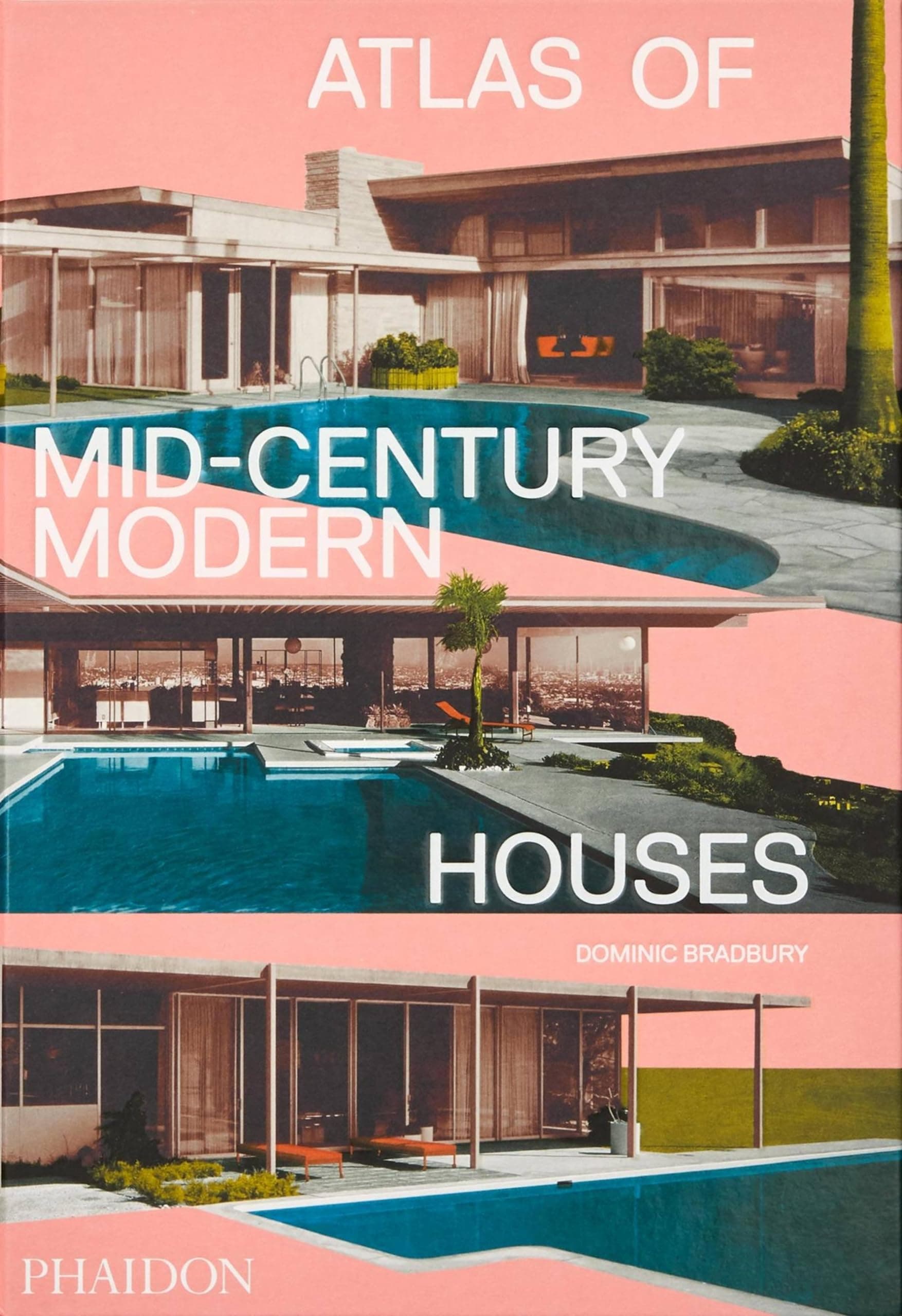 Atlas of Mid-Century Modern Houses Hardcover – 25 Sept. 2019