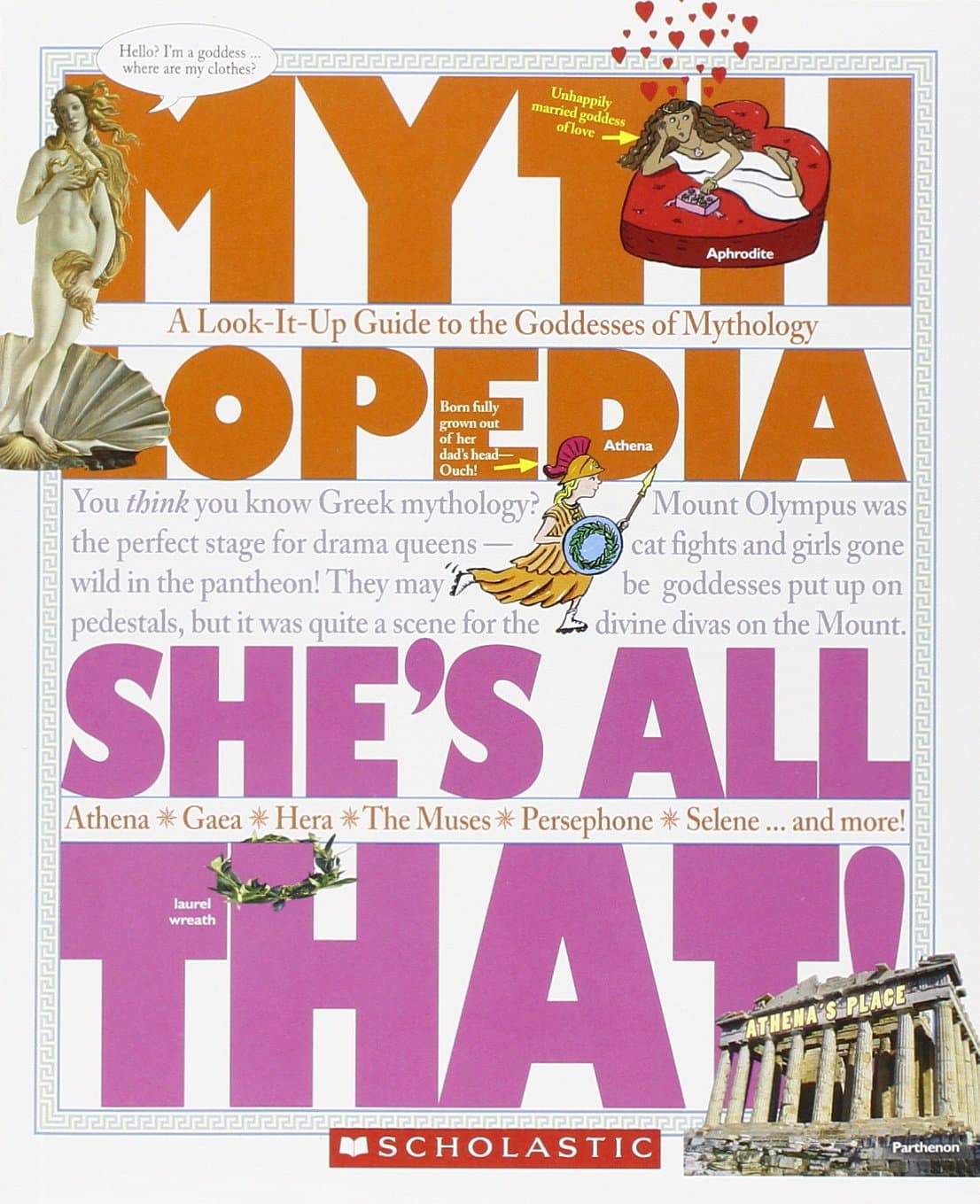 She's All That! (Mythlopedia) Paperback – September 11, 2009