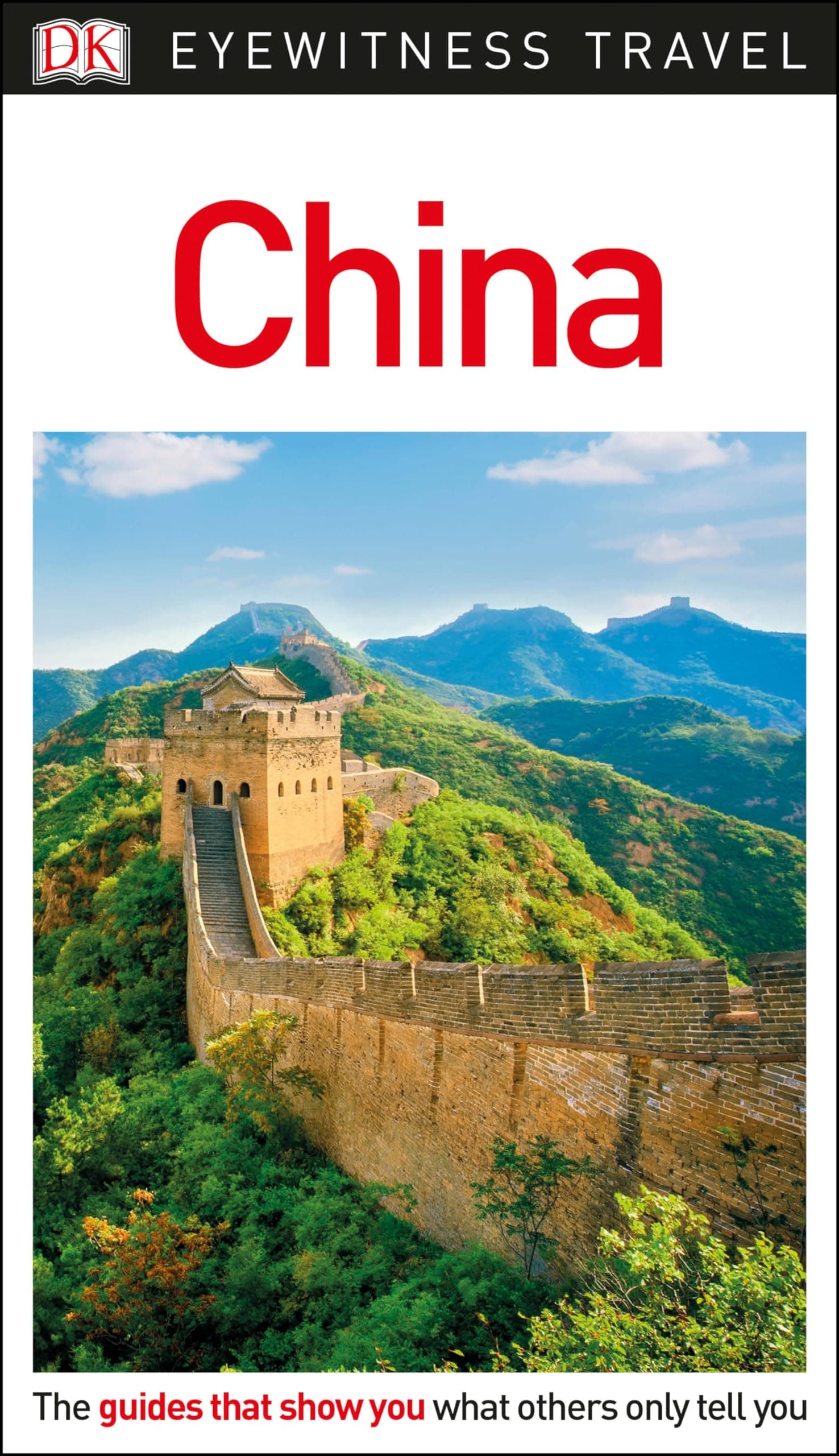 DK Eyewitness China (Travel Guide)